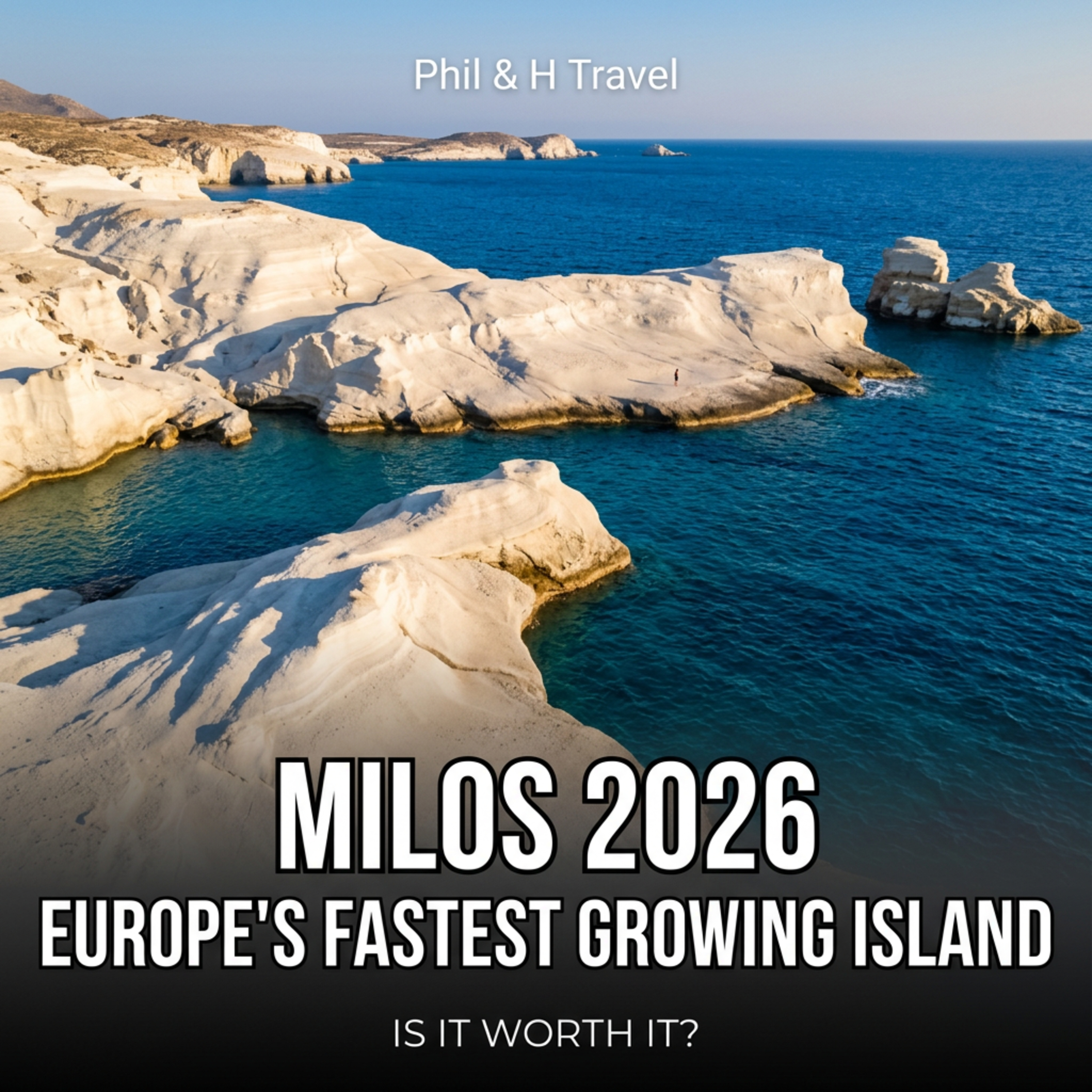 Milos 2026: Europe's Fastest-Growing Island — Is It Worth It? episode artwork