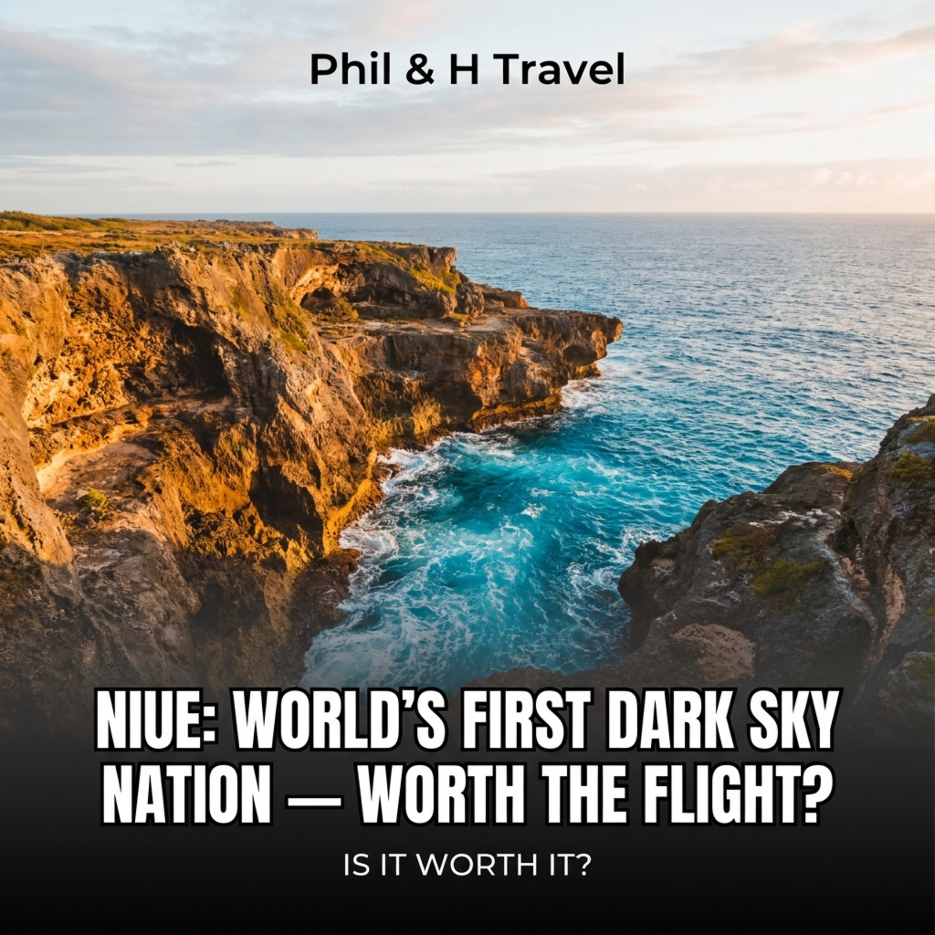 Niue: World's First Dark Sky Nation — Worth the Flight? episode artwork