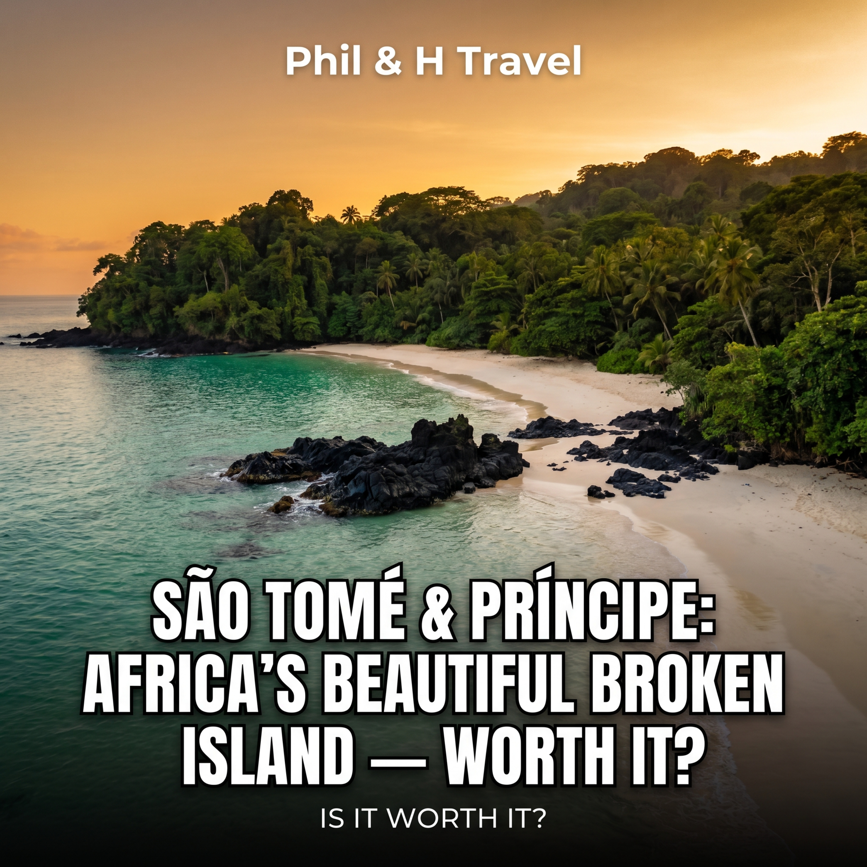 São Tomé & Príncipe: Africa's Beautiful Broken Island — Worth It?