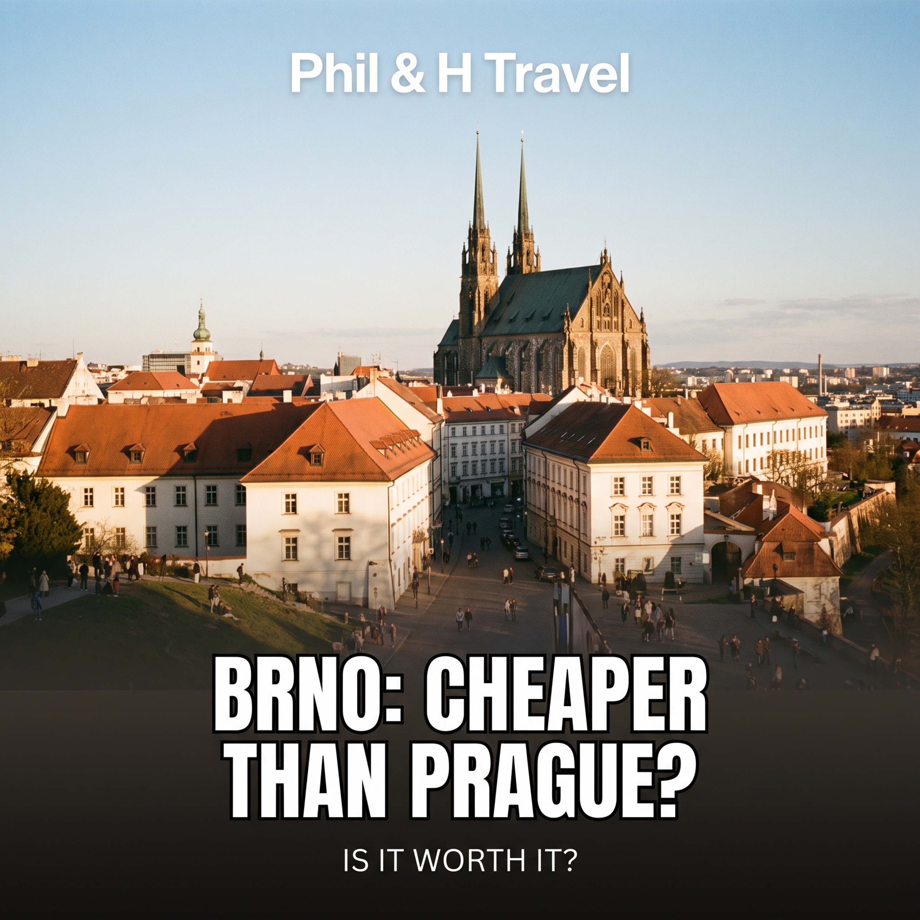 Brno: Cheaper Than Prague — But Is It Worth It?