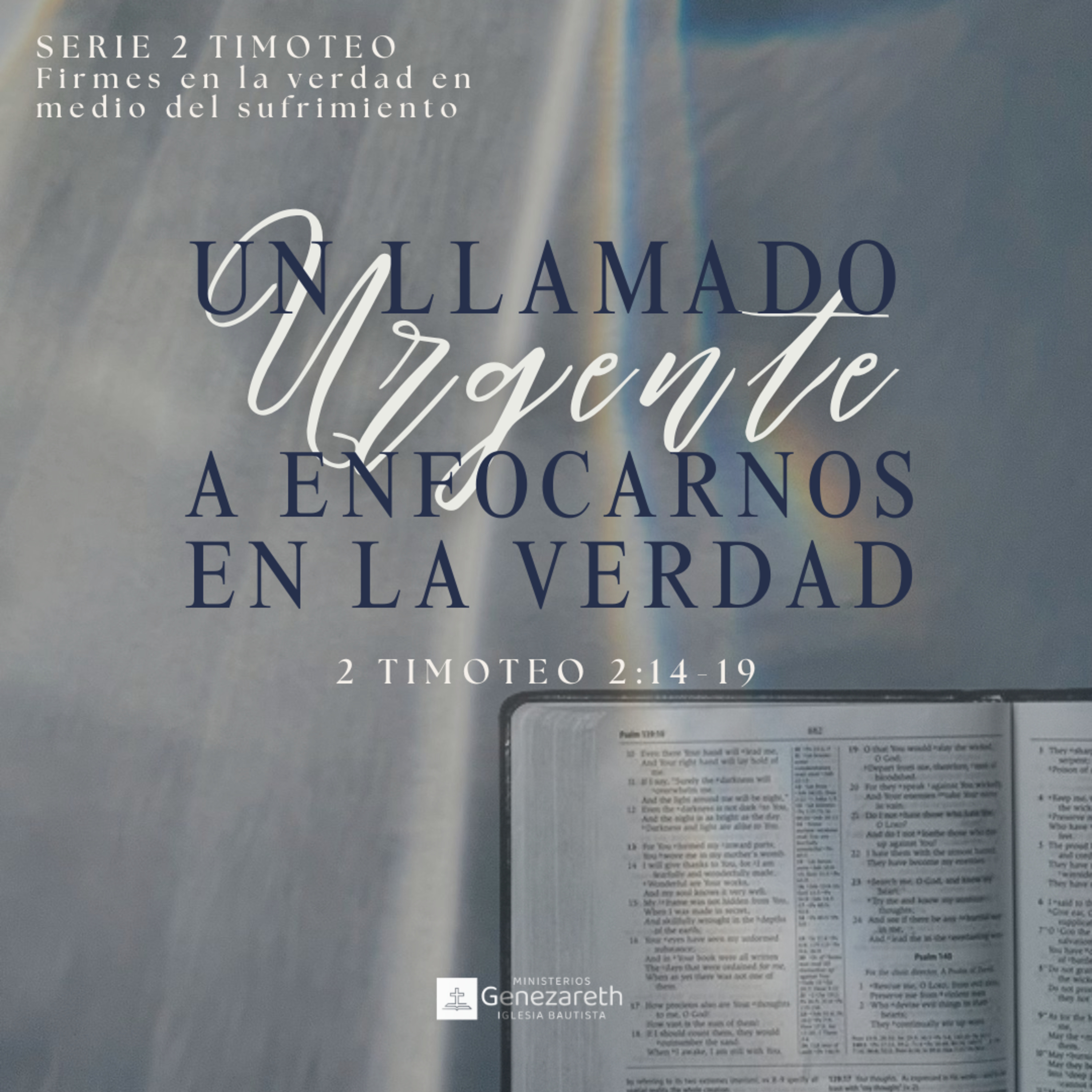 Un llamado ugrente a enfocarnos en la verdad | 2 Timoteo 2:14 episode artwork