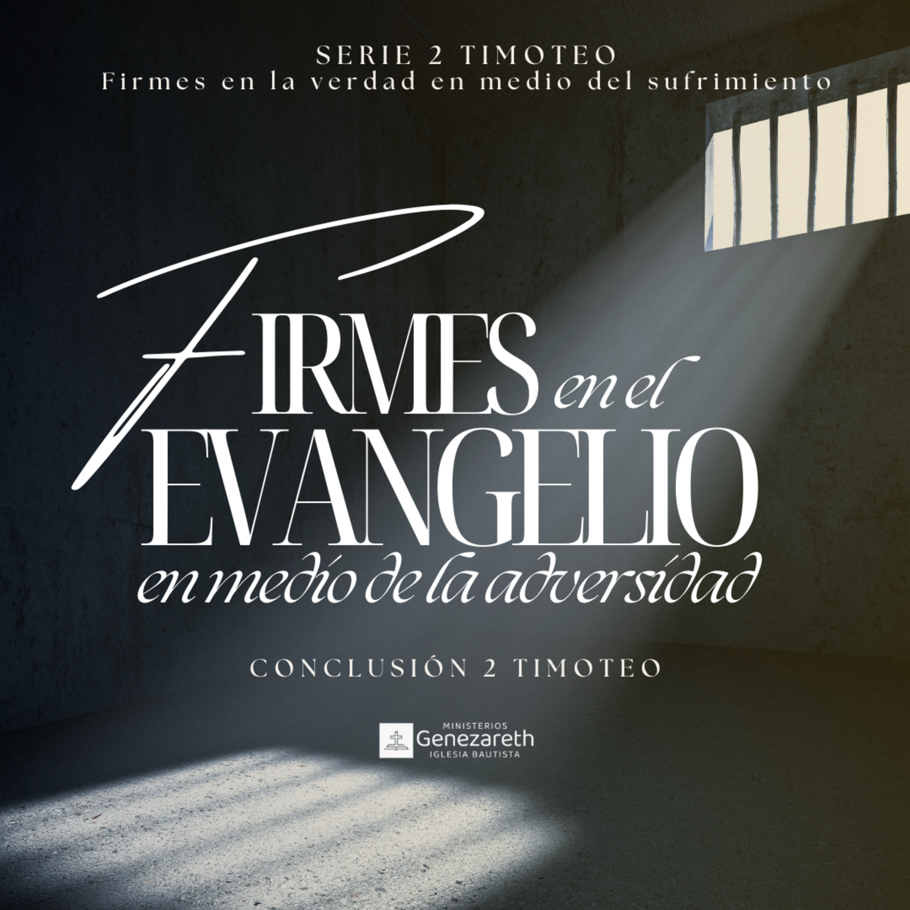 Firmes en el Evangelio en medio de la adversidad | Conclusión 2 Timoteo  episode artwork