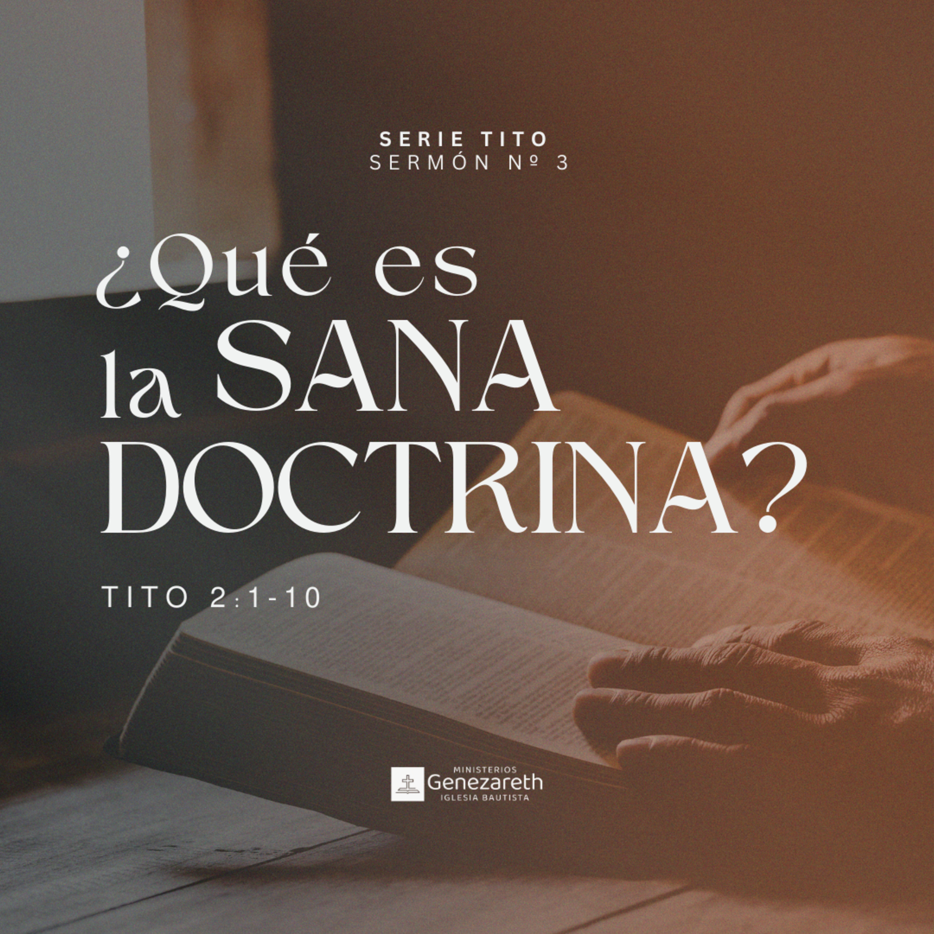 ¿Qué es la sana doctrina? | Tito 2:1-10  episode artwork