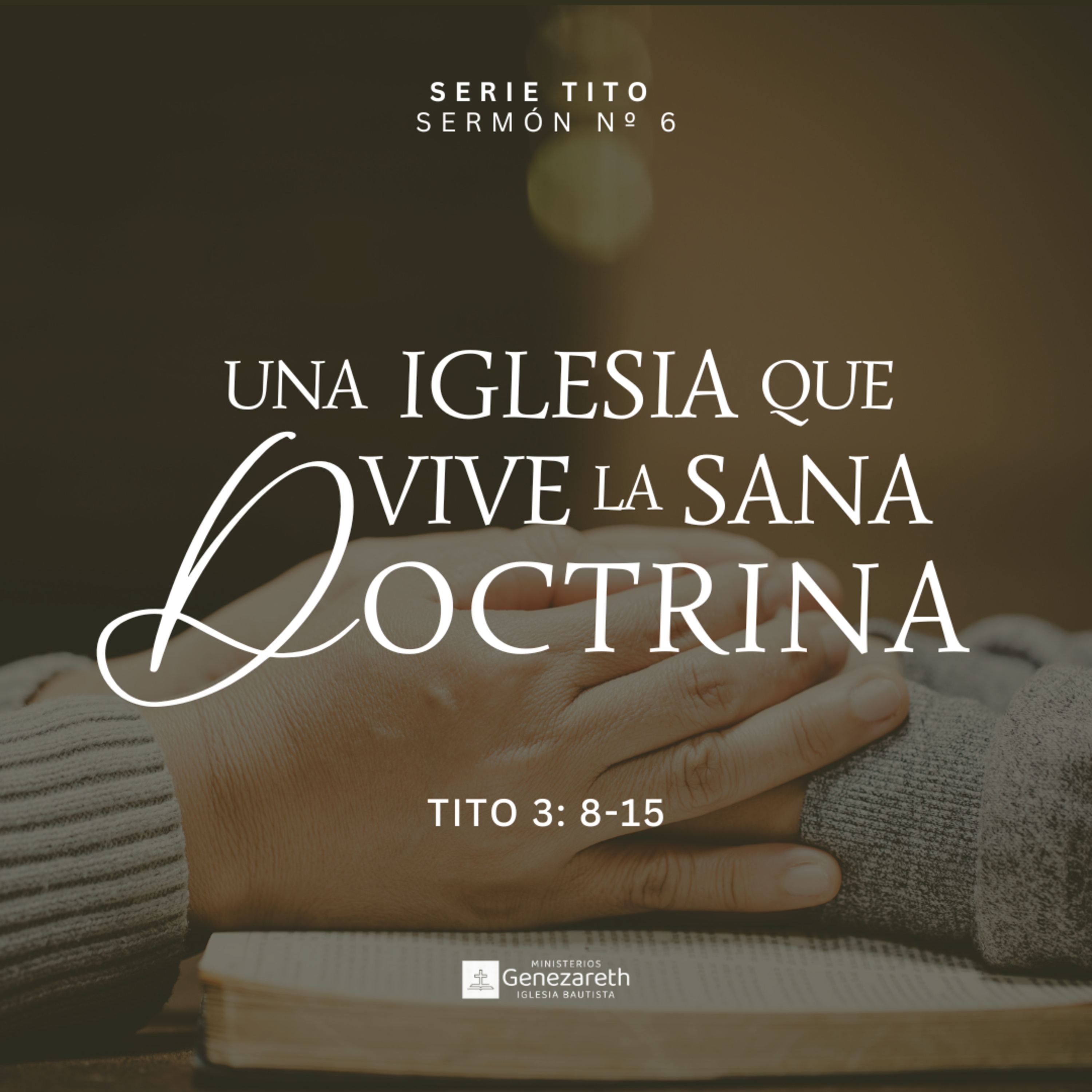 Una iglesia que vive la sana doctrina | Tito 3:8-15 episode artwork