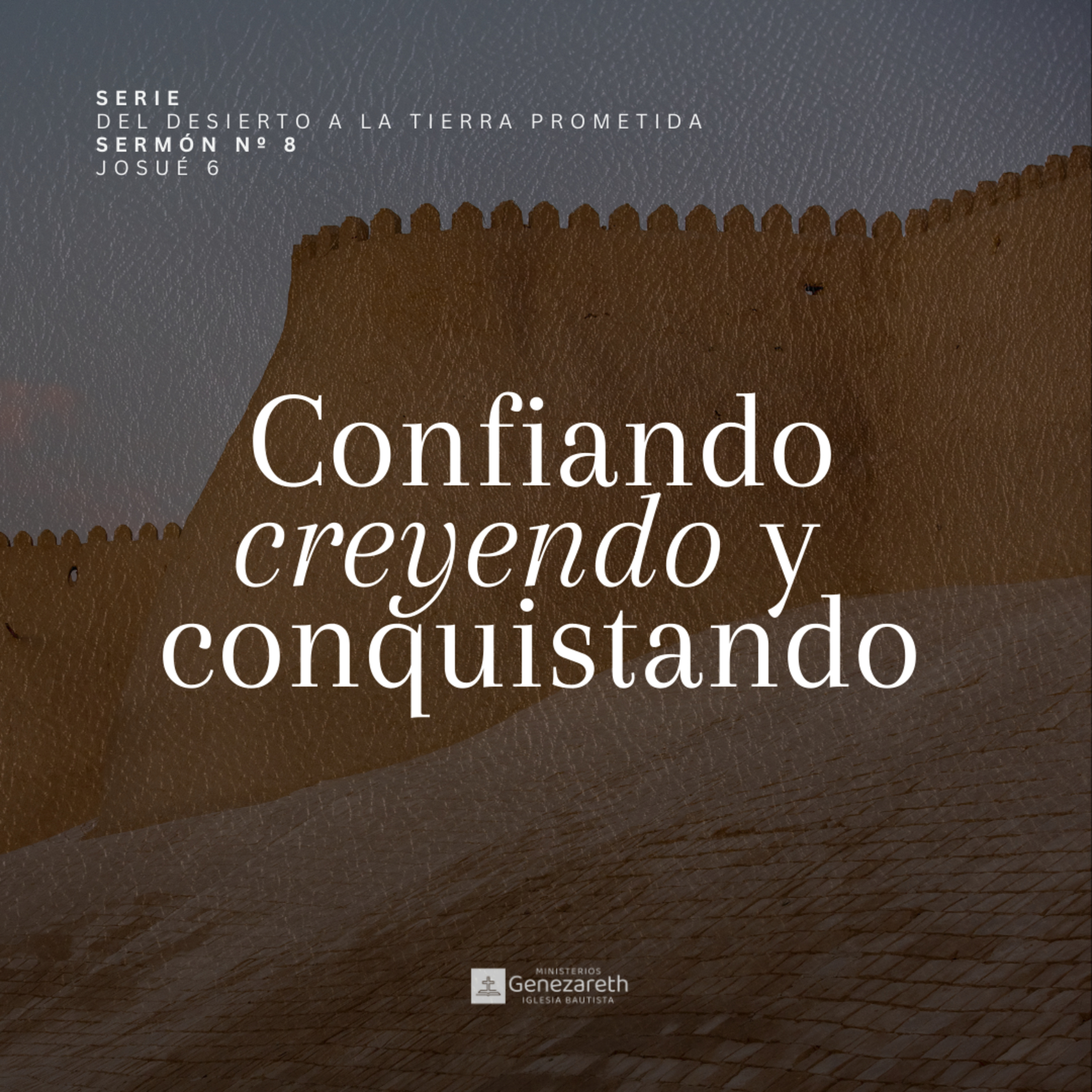 Confiando, creyendo y conquistando | Josué 6  episode artwork