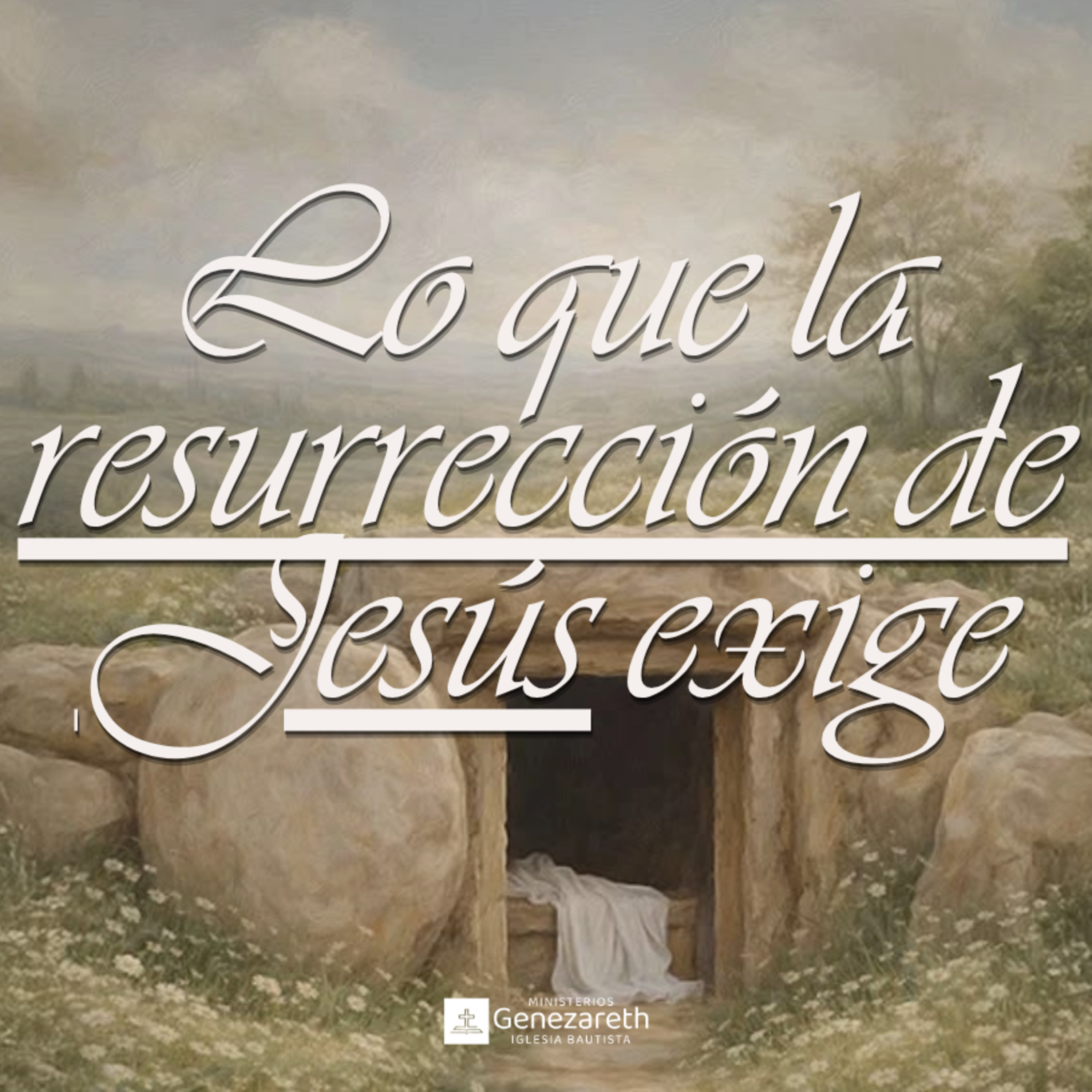 Lo que la resurrección de Cristo exige | Ps. Edgar Ibarra episode artwork