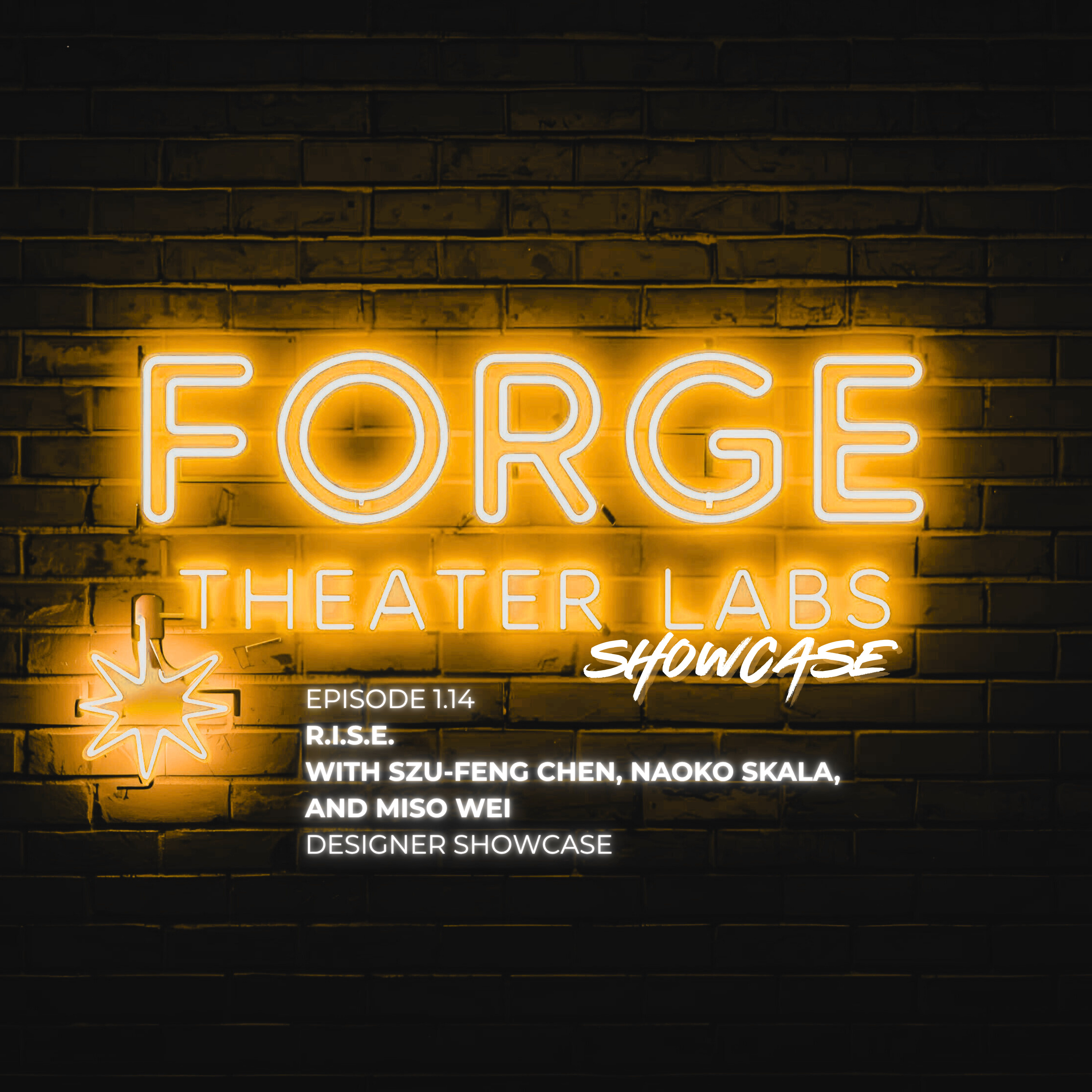 Forge Theater Labs Designer Showcase: R.I.S.E. episode artwork