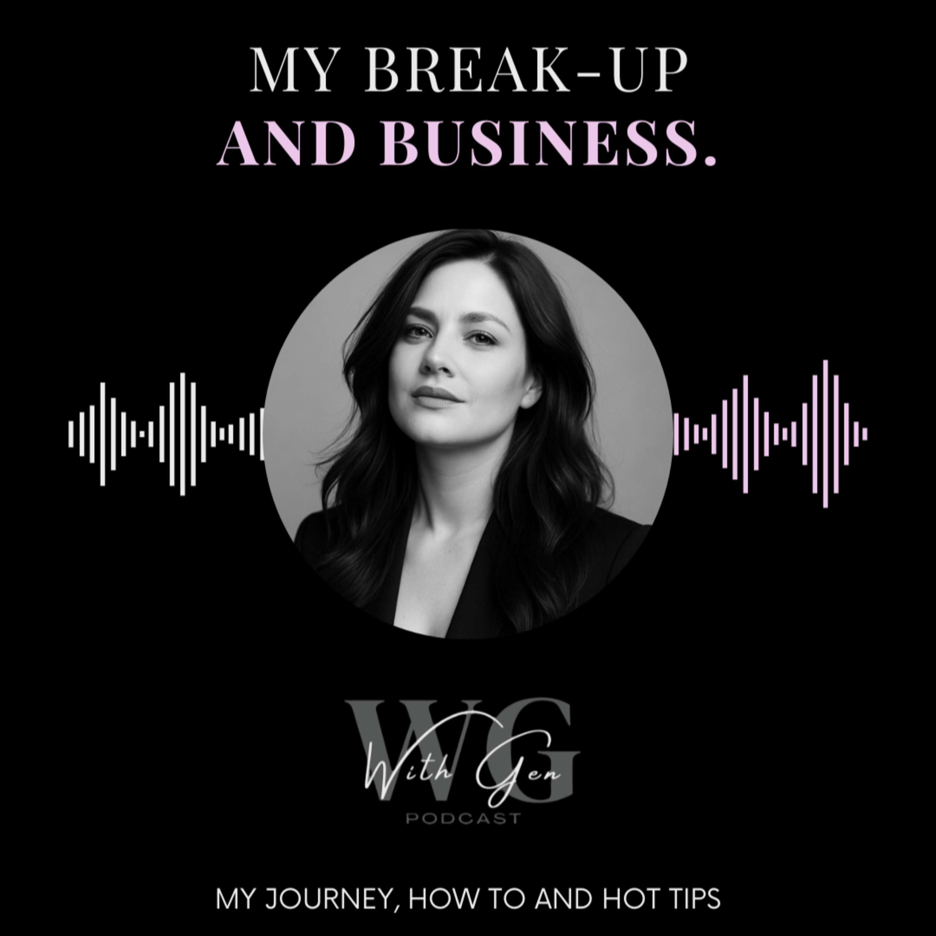 My Break-up and Business episode artwork