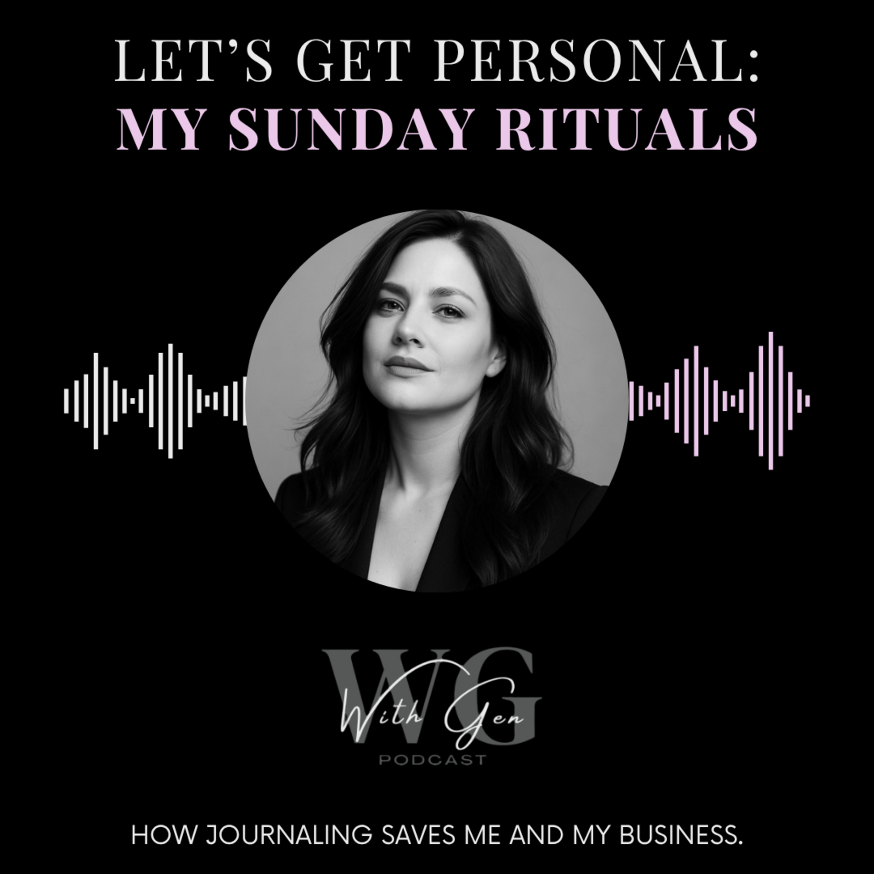 Let's Get Personal: My Sunday Rituals episode artwork