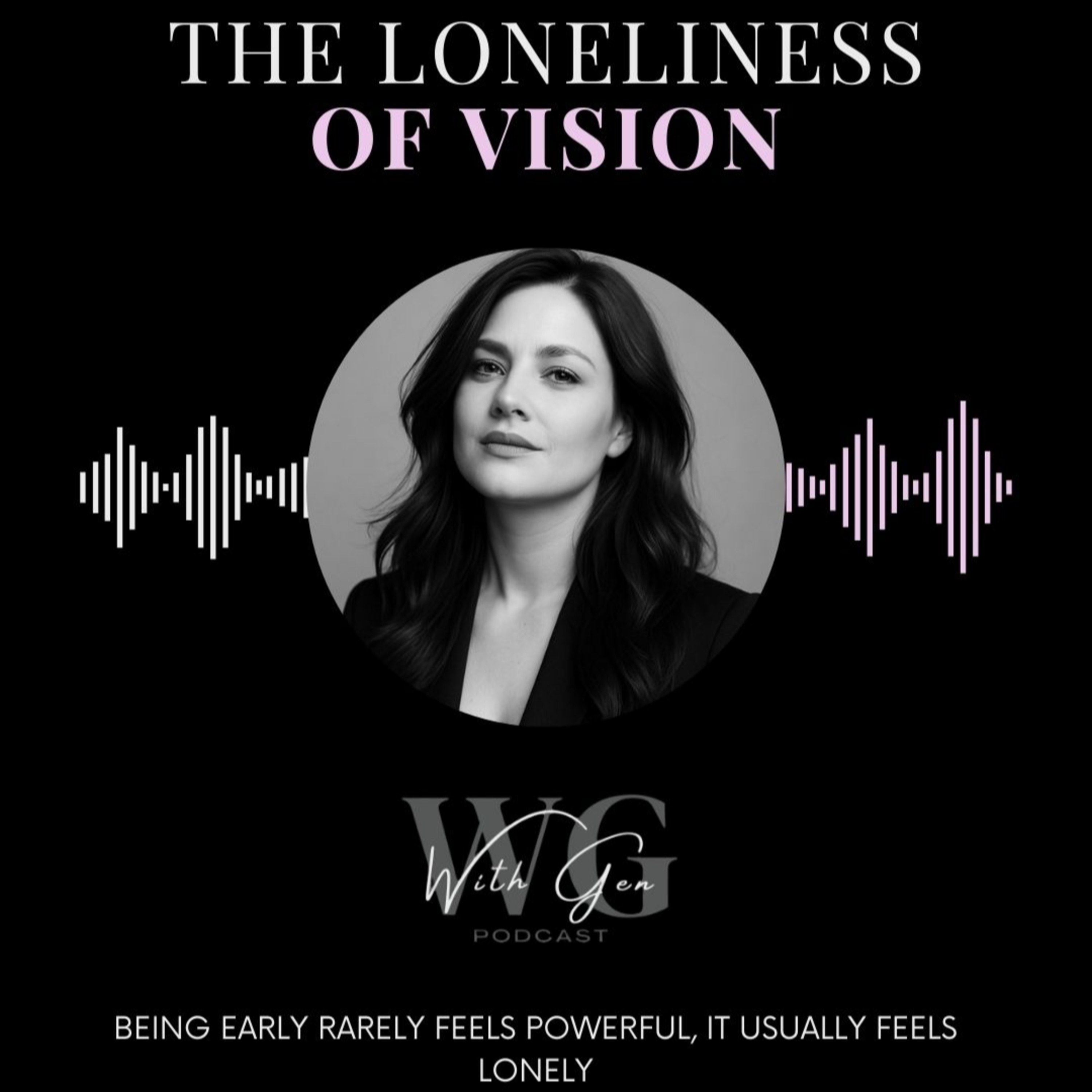 The Loneliness Of Vision episode artwork