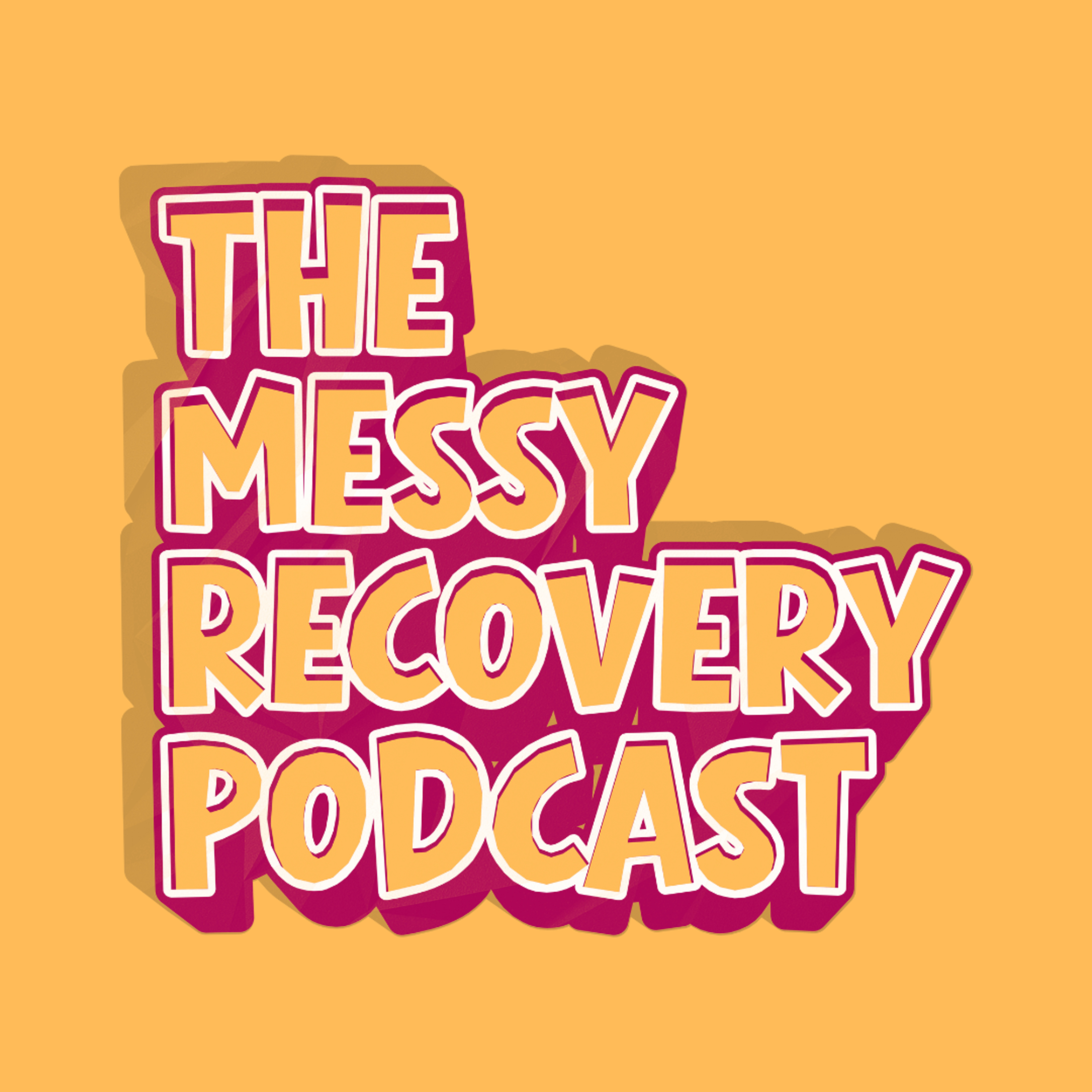 Messy Restriction episode artwork