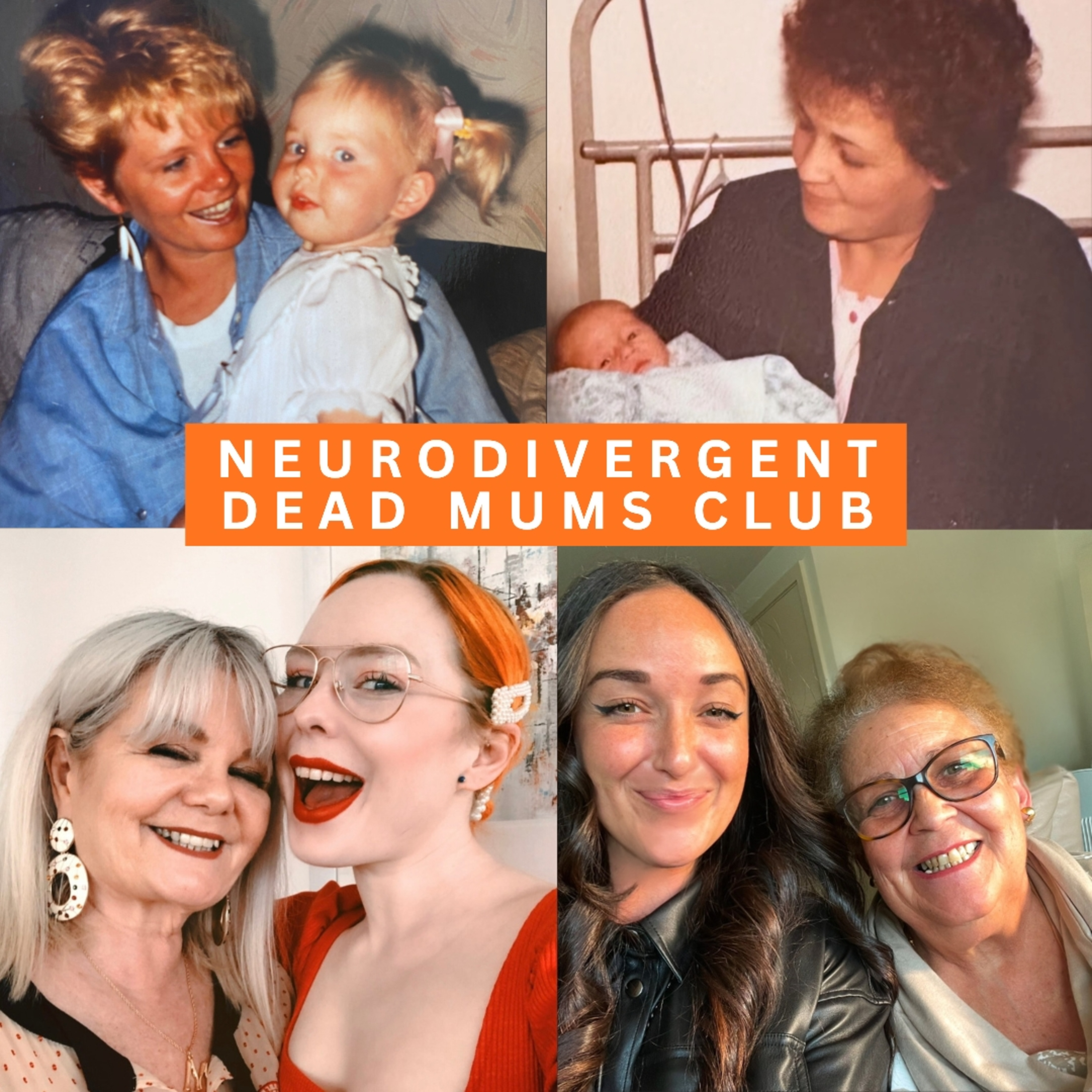 Neurodivergent Dead Mums Club with Forever Yours Betty/ Sheri Scott