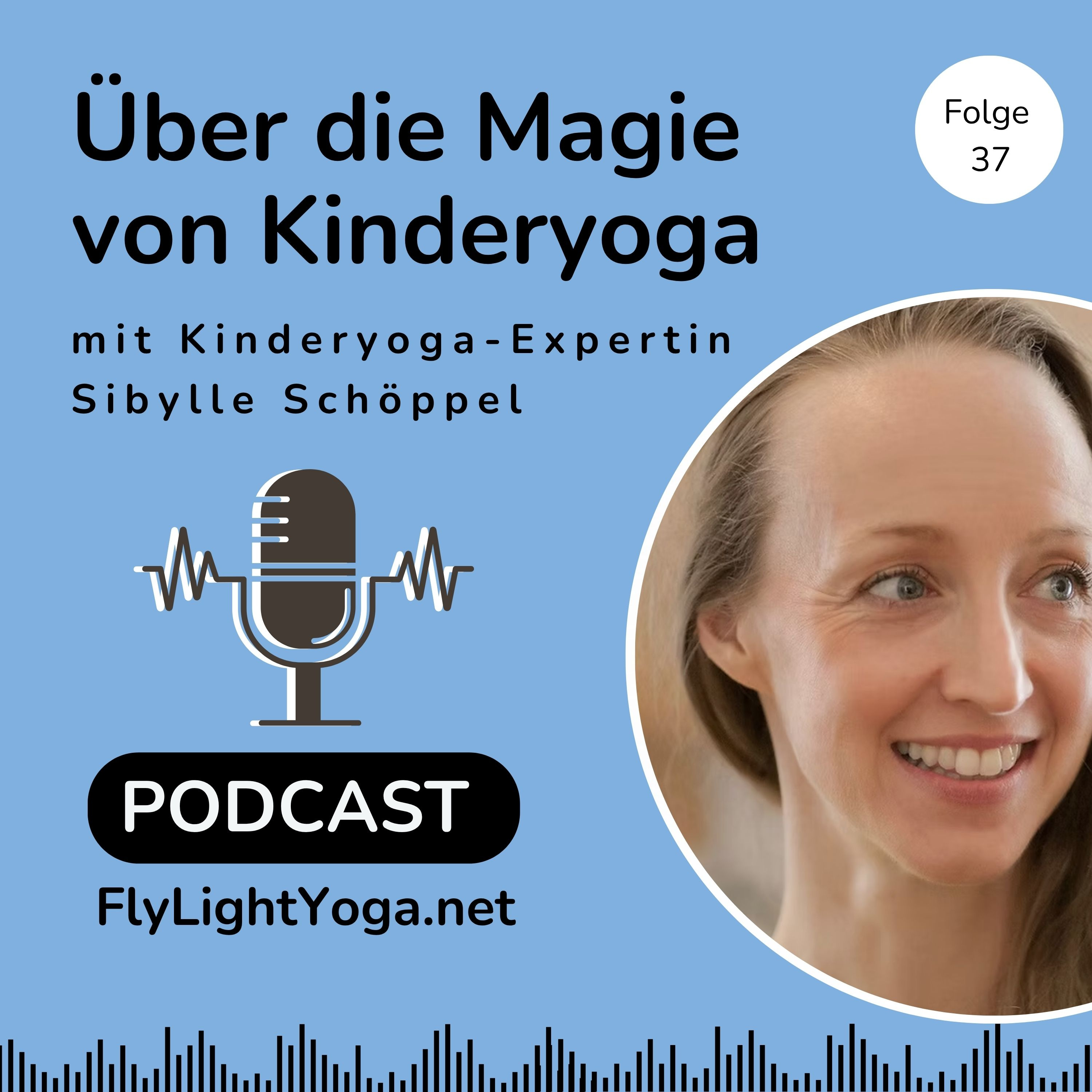 Folge 37: Über die Magie von Kinderyoga mit Expertin Sibylle Schöppel episode artwork