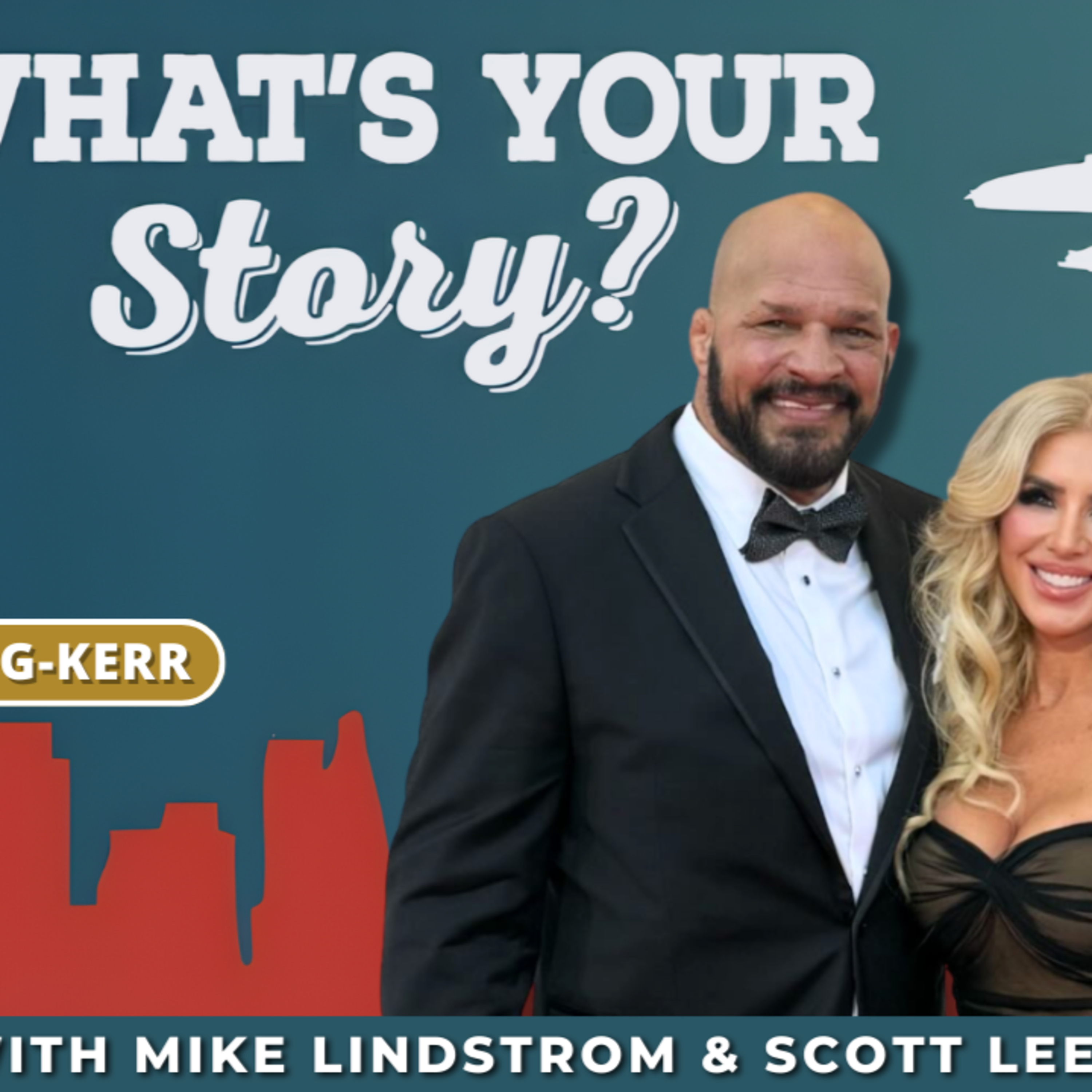 What\'s Your Story? with Mike Lindstrom and Scott Leese