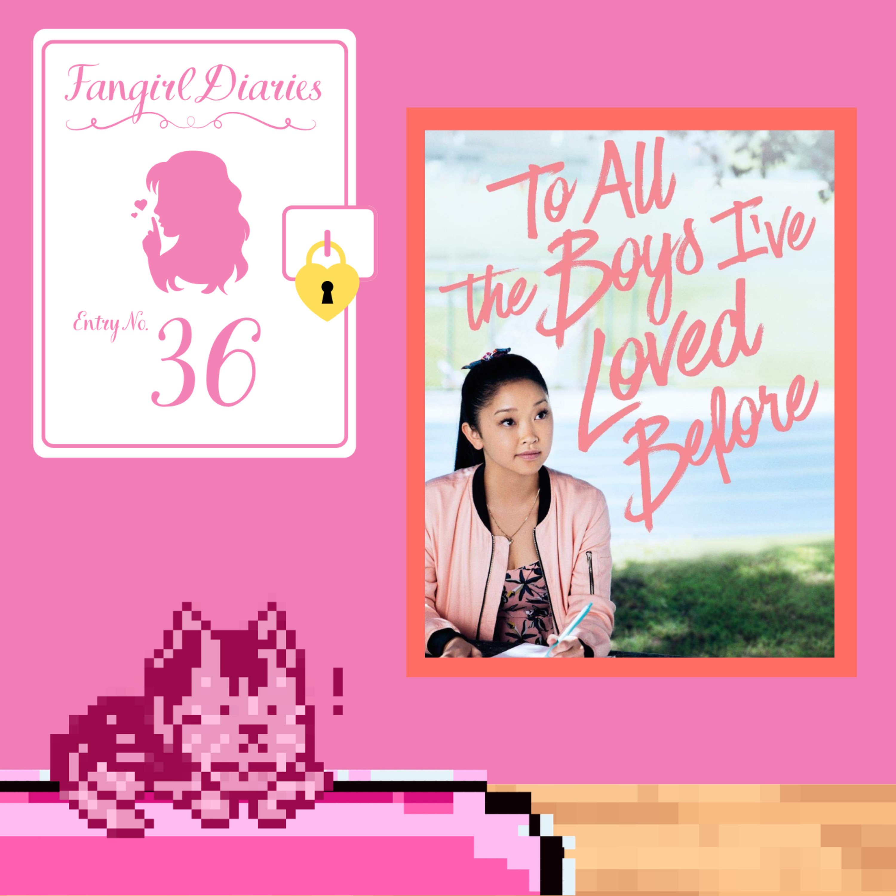 Entry 36: To Peter Kavinsky episode artwork