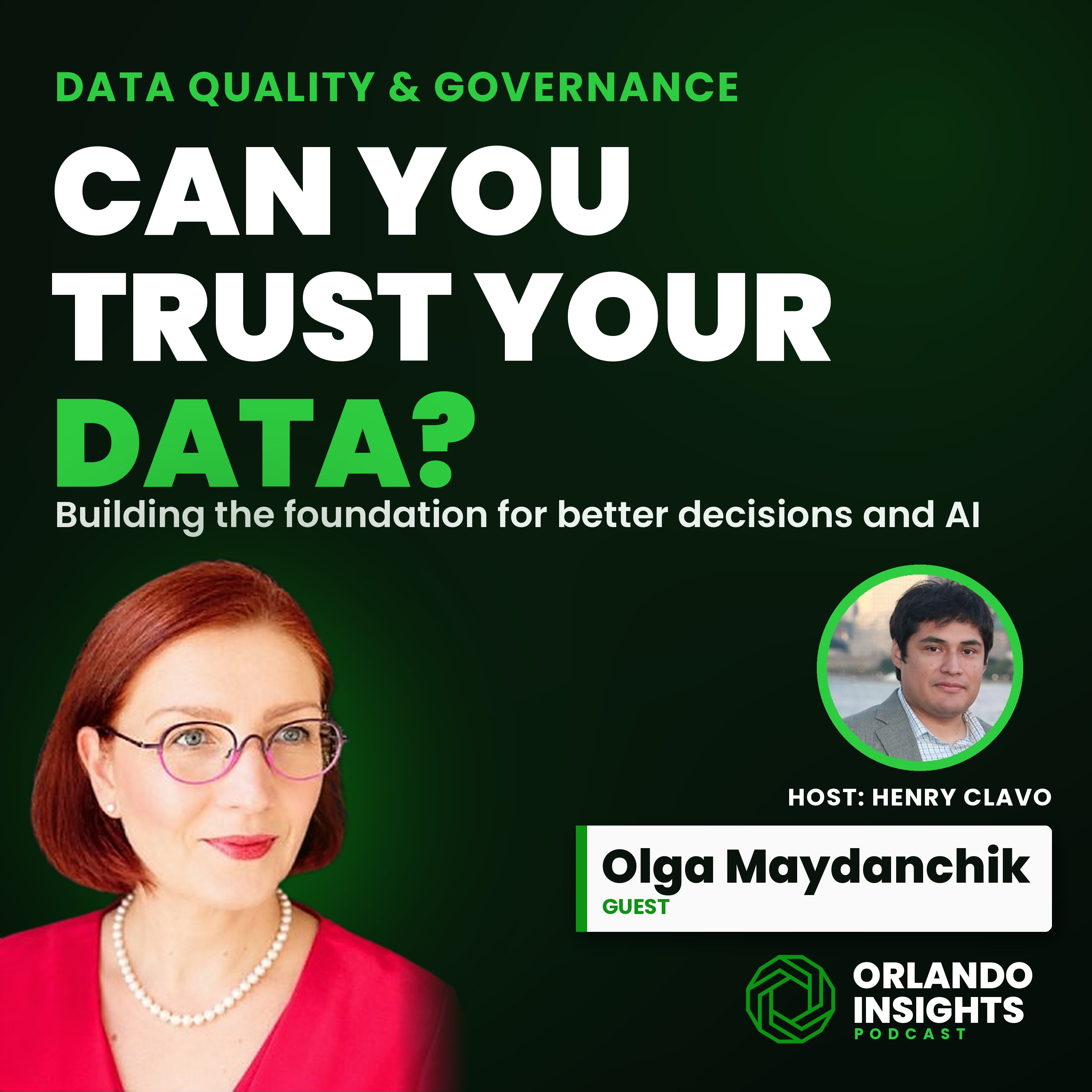 Can You Trust Your Data? Quality, Governance & AI | Olga Maydanchik
