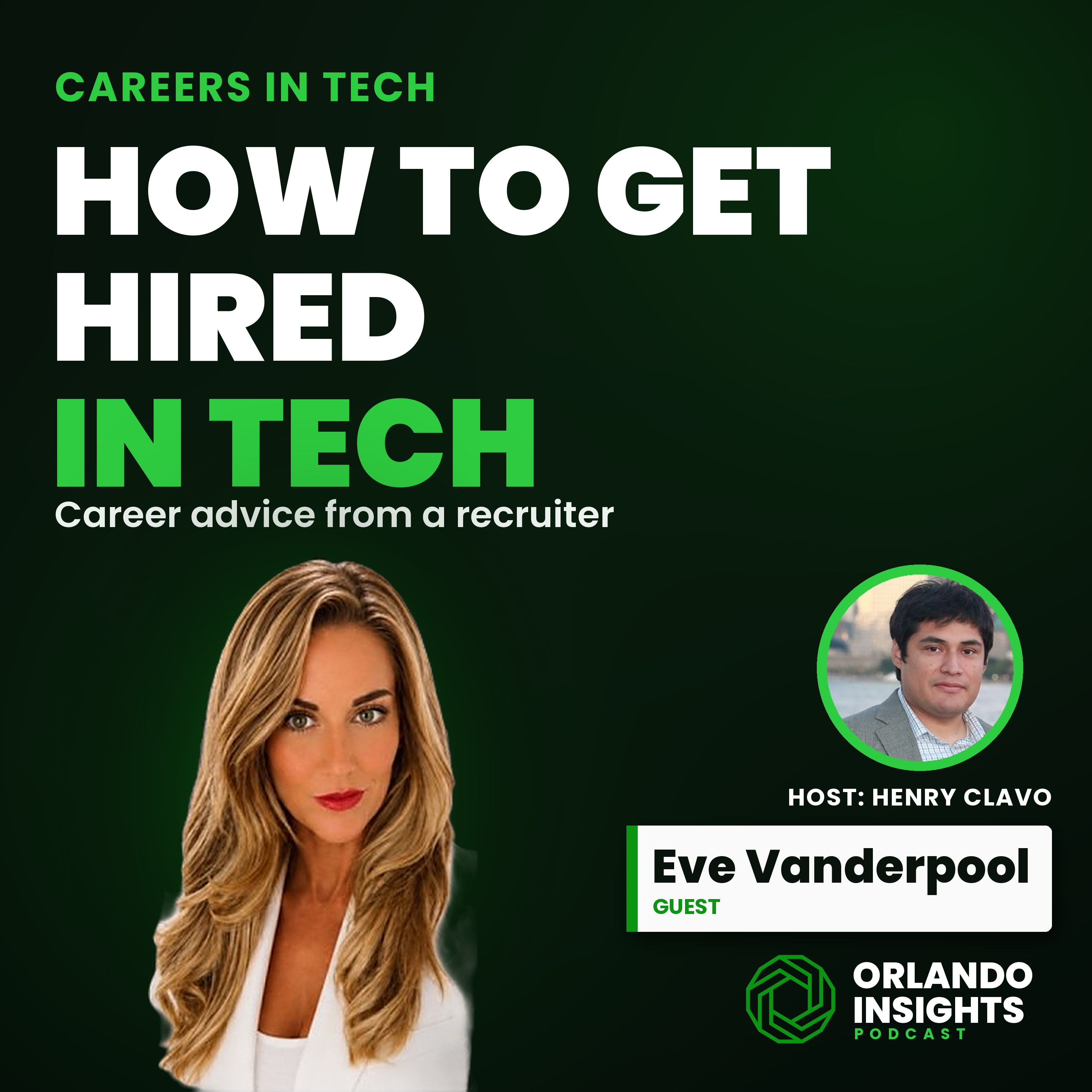 How to Get Hired in Tech: Advice From a Recruiter | Eve Vanderpool