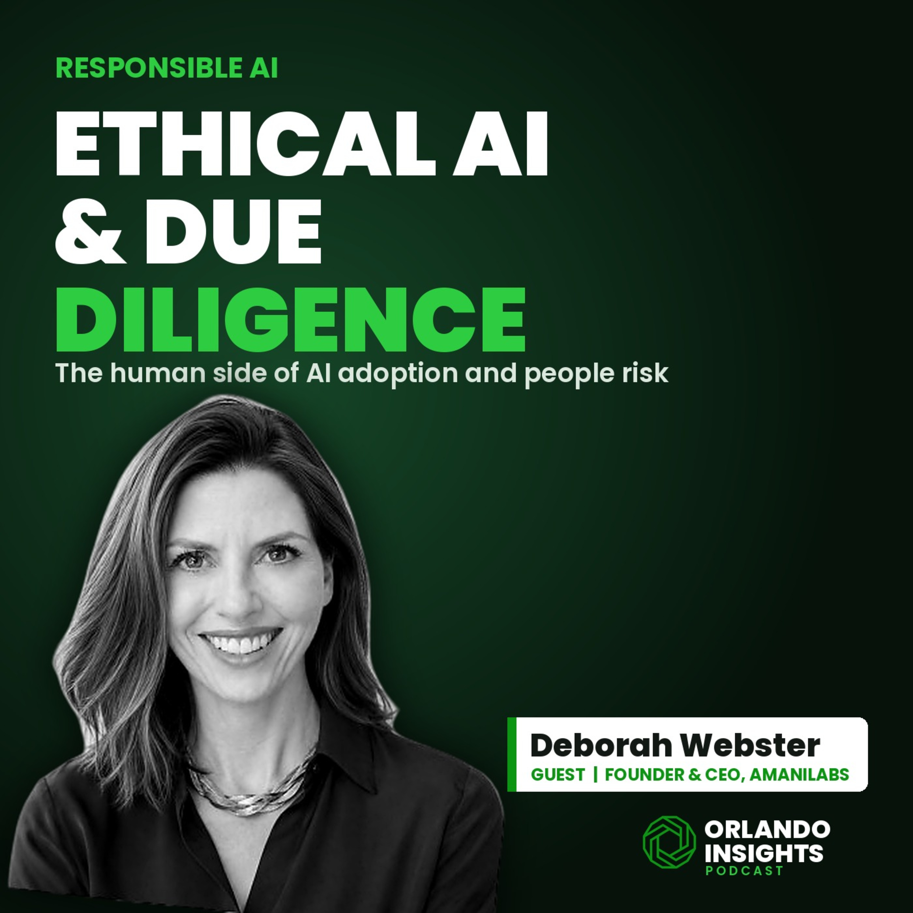Ethical AI and the Human Side of Due Diligence | Deborah Webster