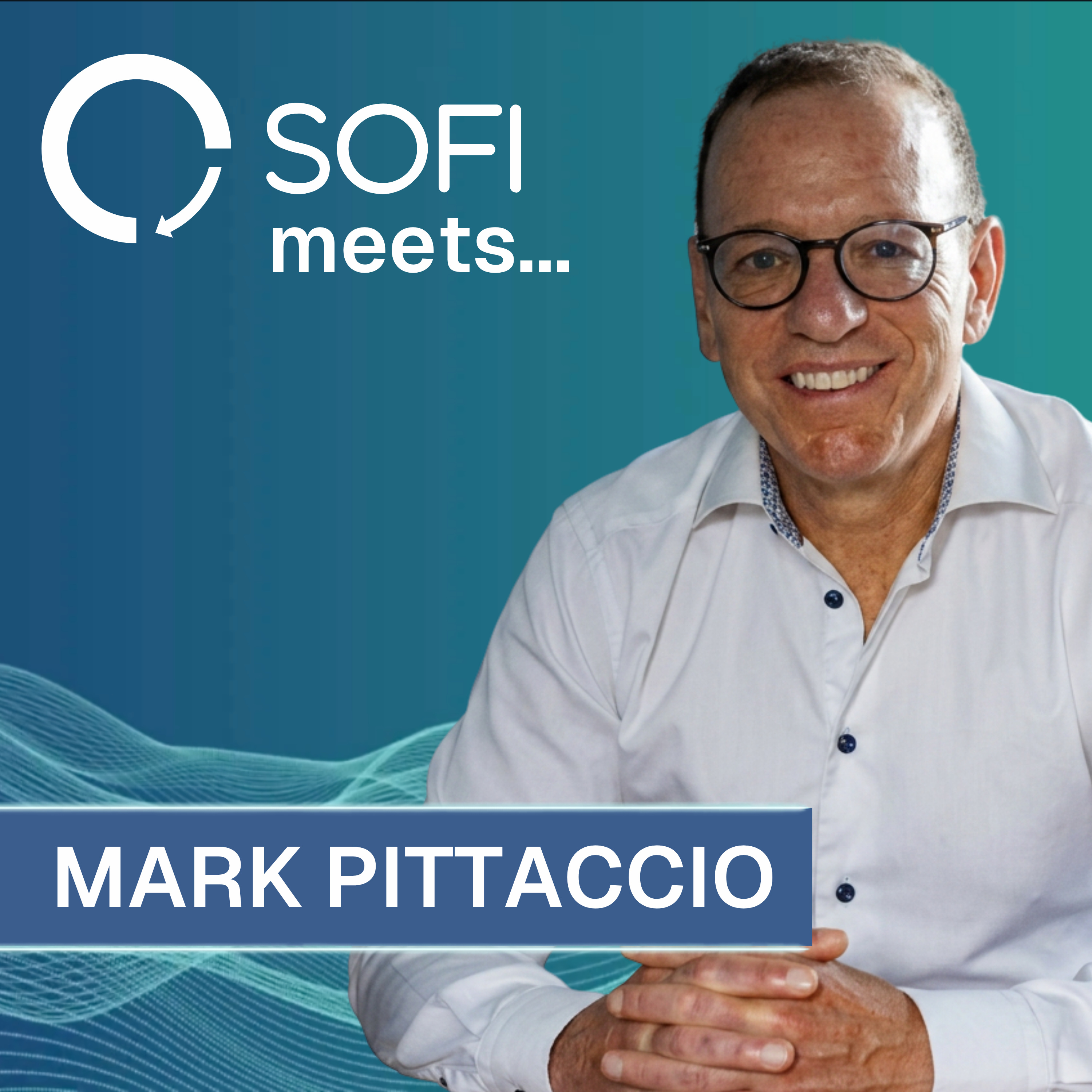 SOFI meets... Mark Pittaccio episode artwork