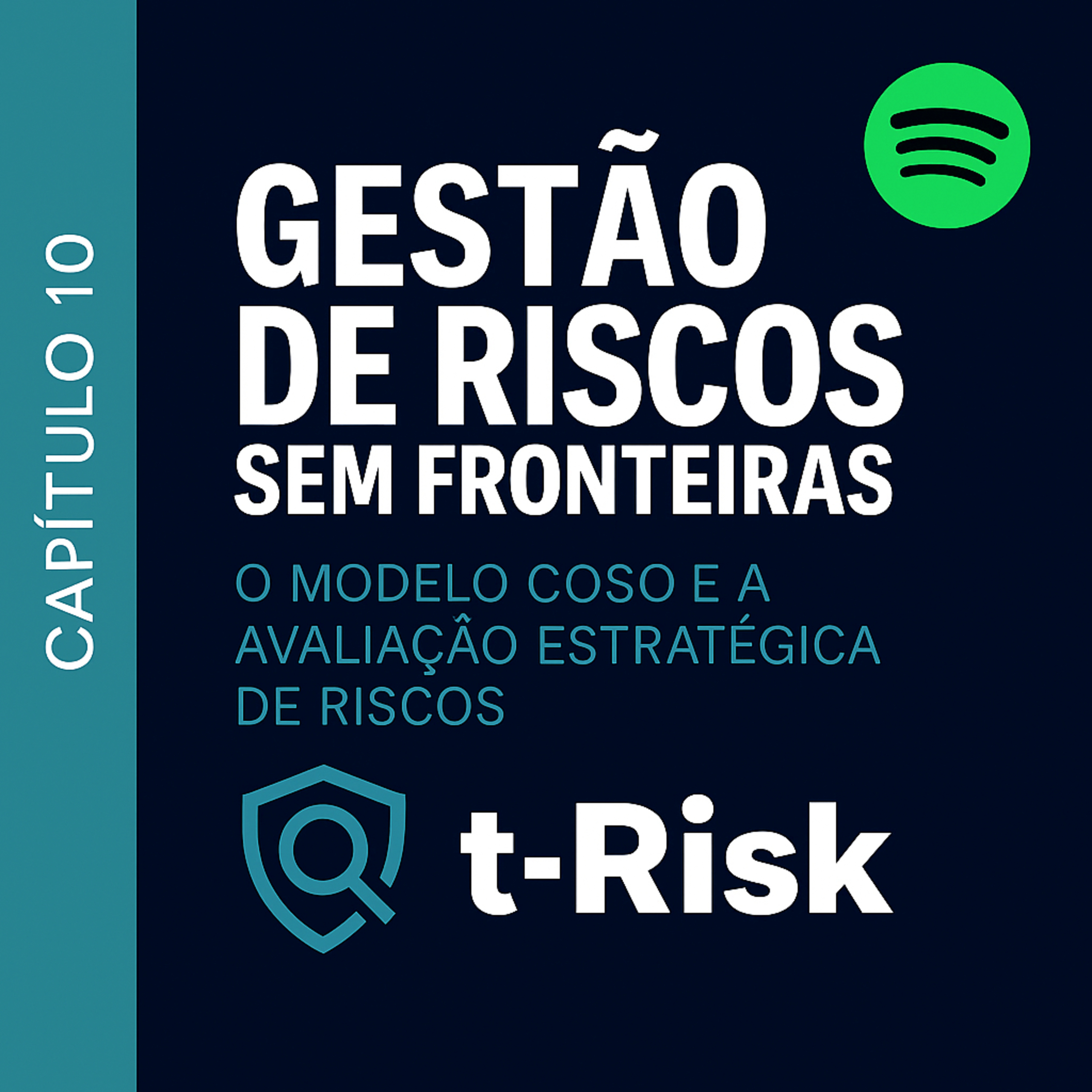 🎙️ Gestão de Riscos Sem Fronteiras: da ISO 31000 à transformação digital