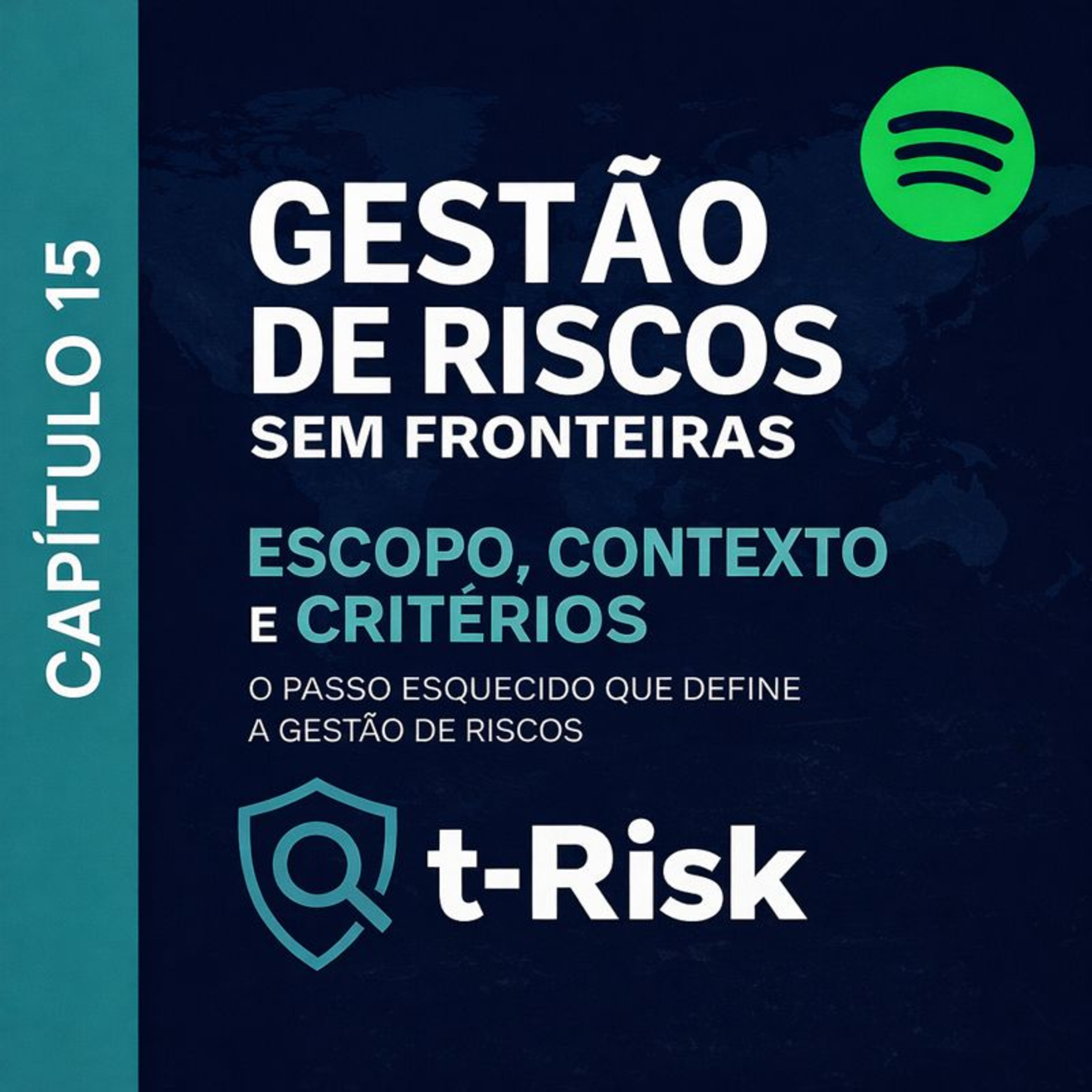 🎙️ Gestão de Riscos Sem Fronteiras: da ISO 31000 à transformação digital