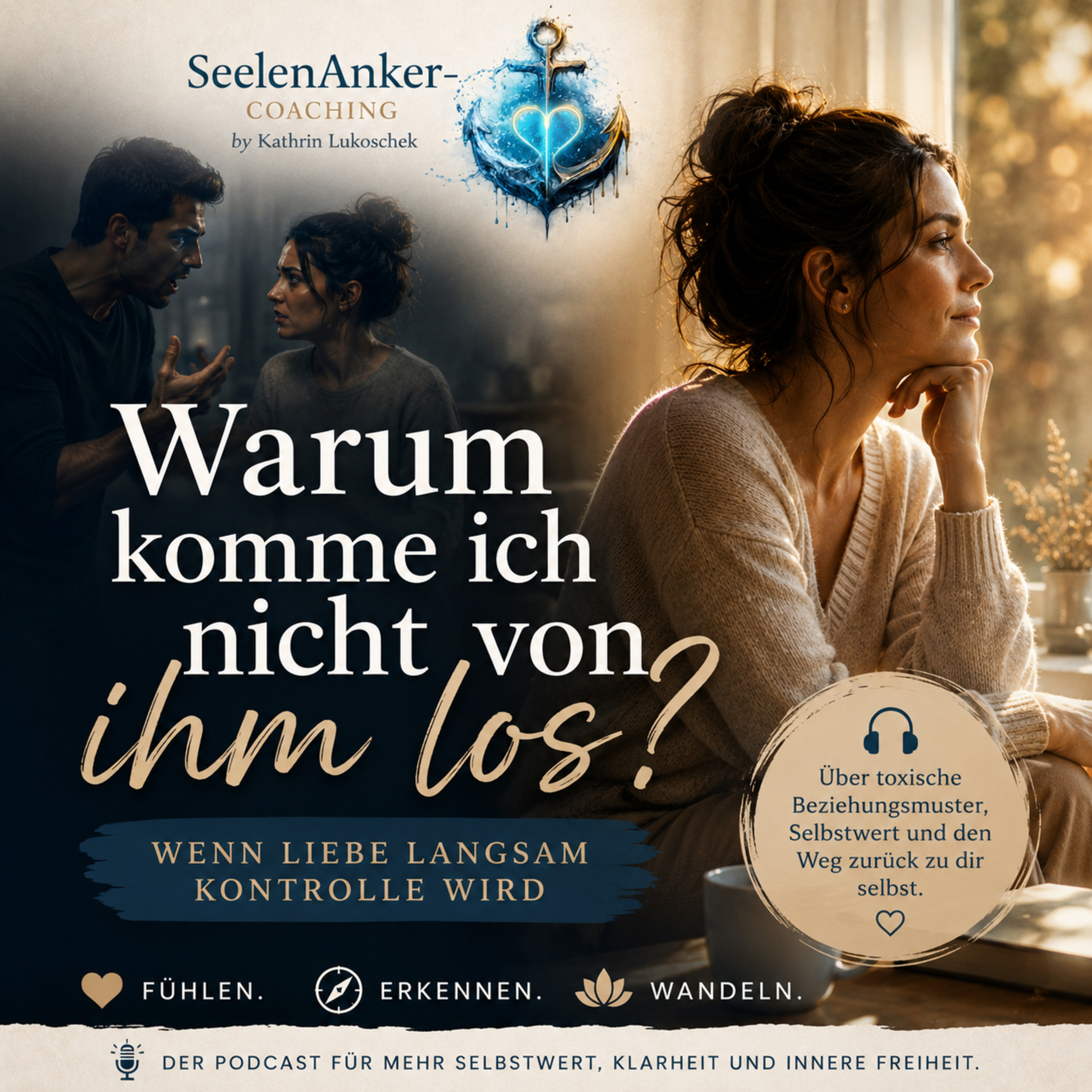 Warum komme ich nicht von ihm los? Wenn Liebe langsam Kontrolle wird episode artwork