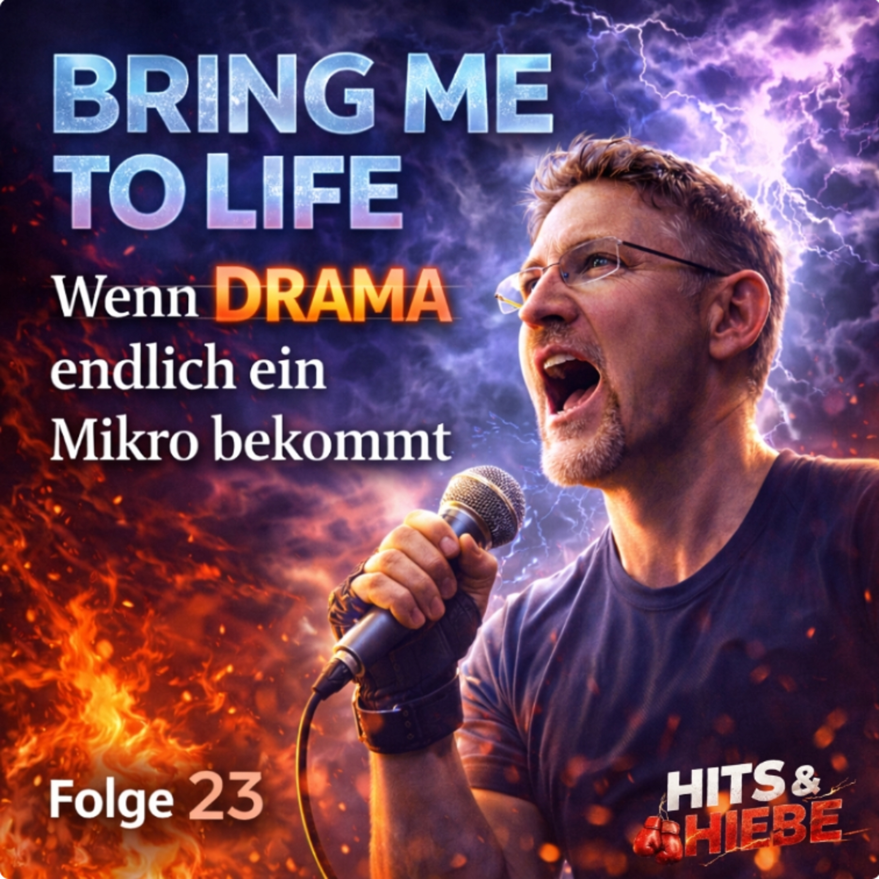 Bring Me To Life - Wenn Drama endlich ein Mikro bekommt #023 episode artwork