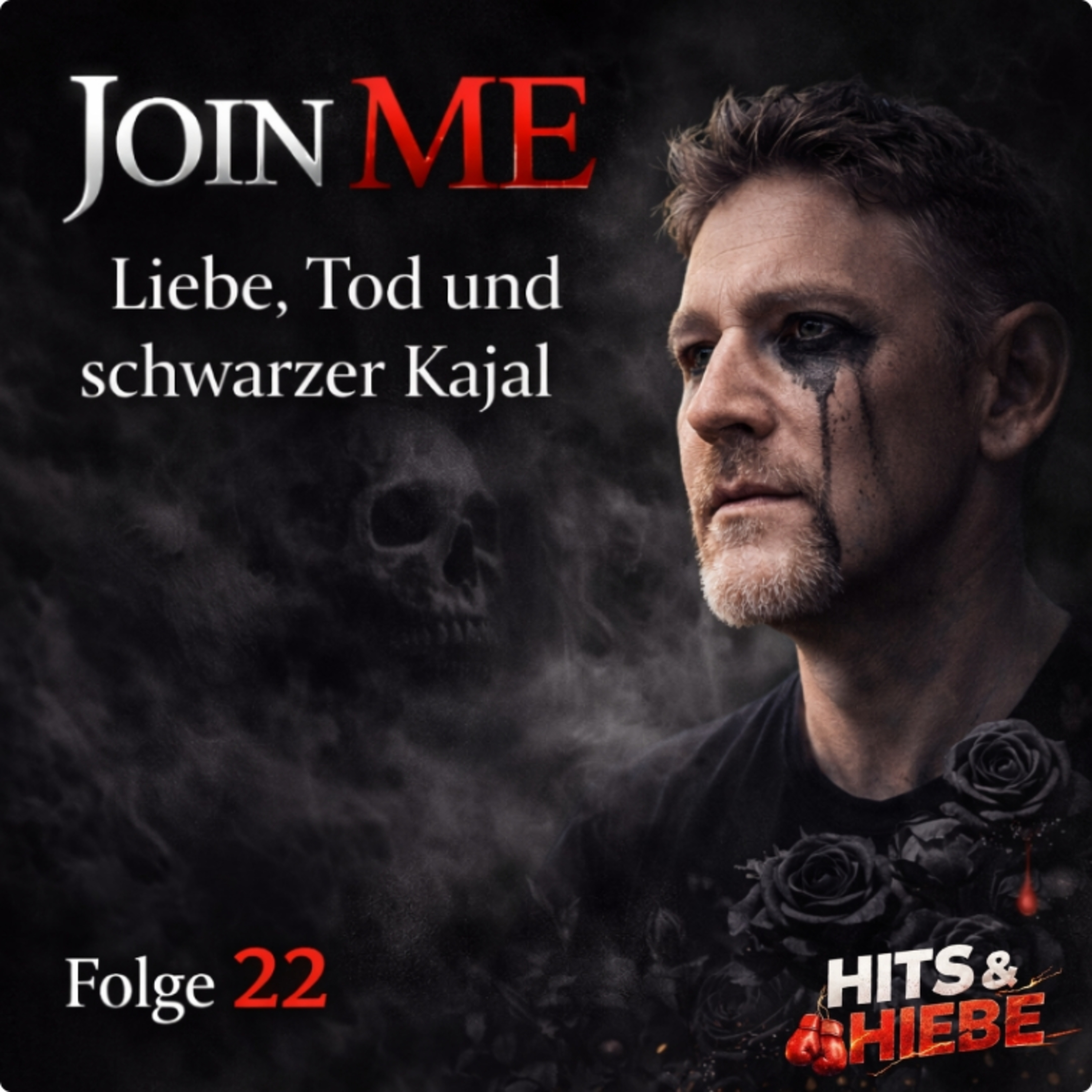 Join Me - Liebe, Tod und schwarzer Kajal #022 episode artwork