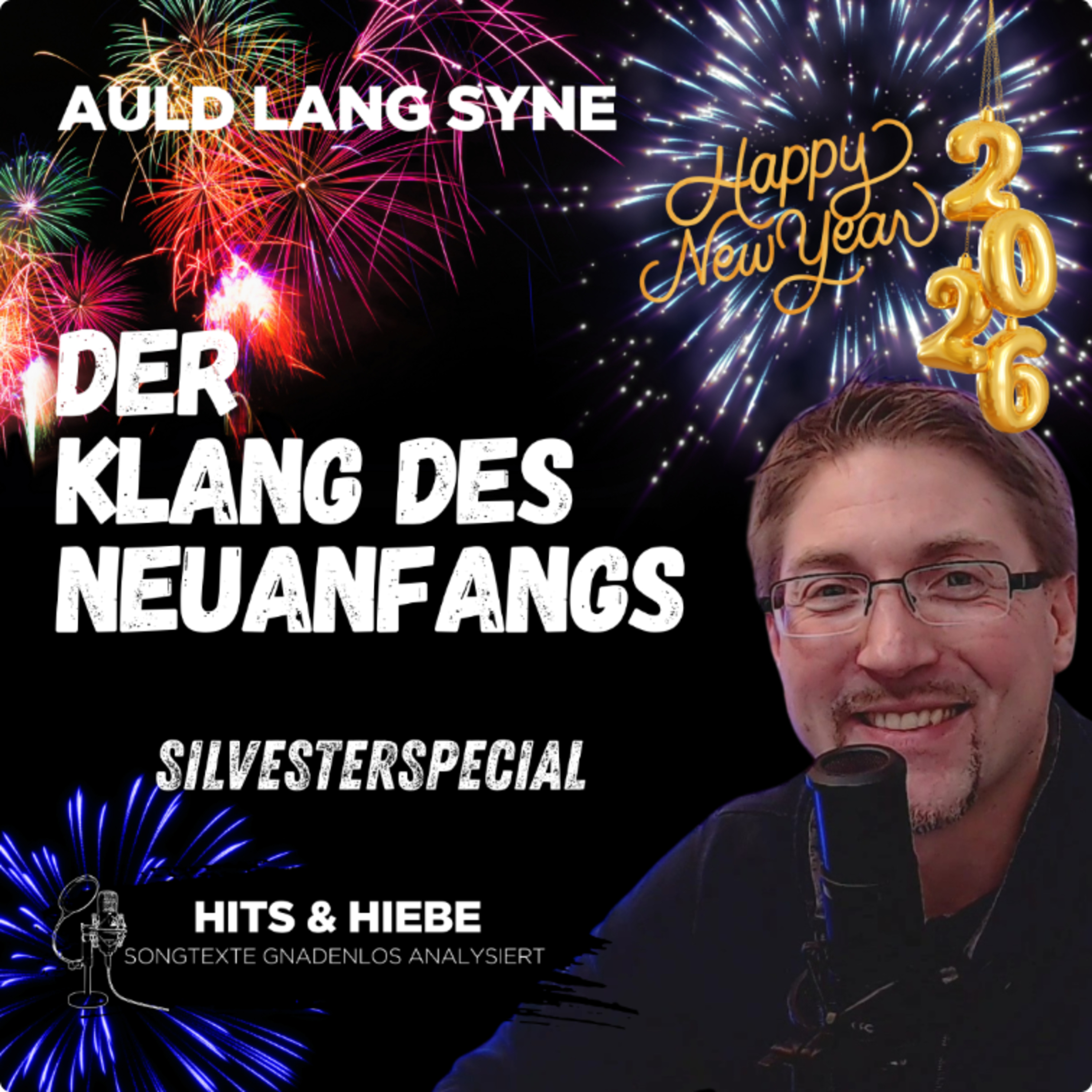 Auld Lang Syne - Der Klang des Neuanfangs (Silvester-Special 2025) episode artwork