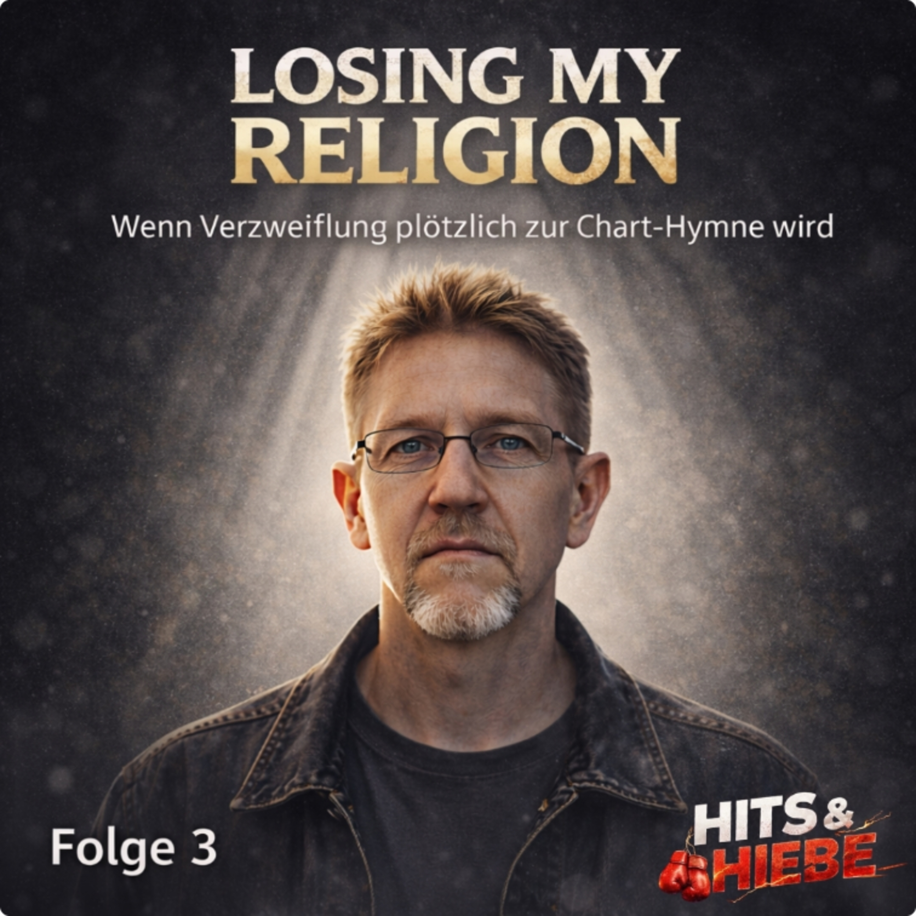 Losing My Religion - wenn Verzweiflung plötzlich zur Chart-Hymne wird #003 episode artwork