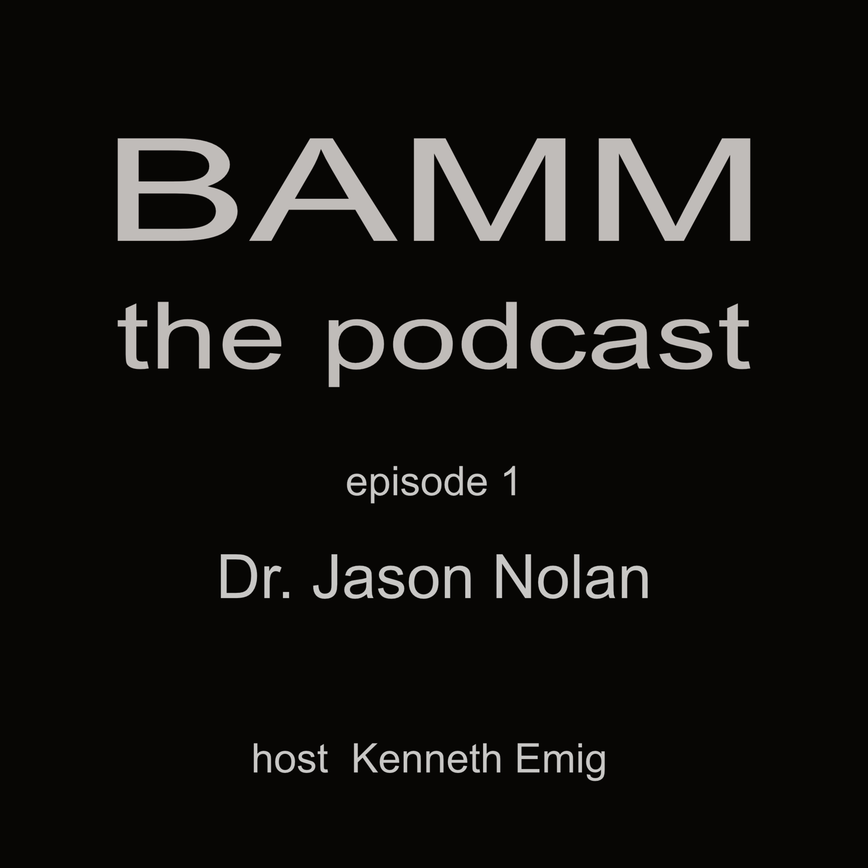 ep1 - Dr. Jason Nolan - Practice, Fail, Repeat episode artwork