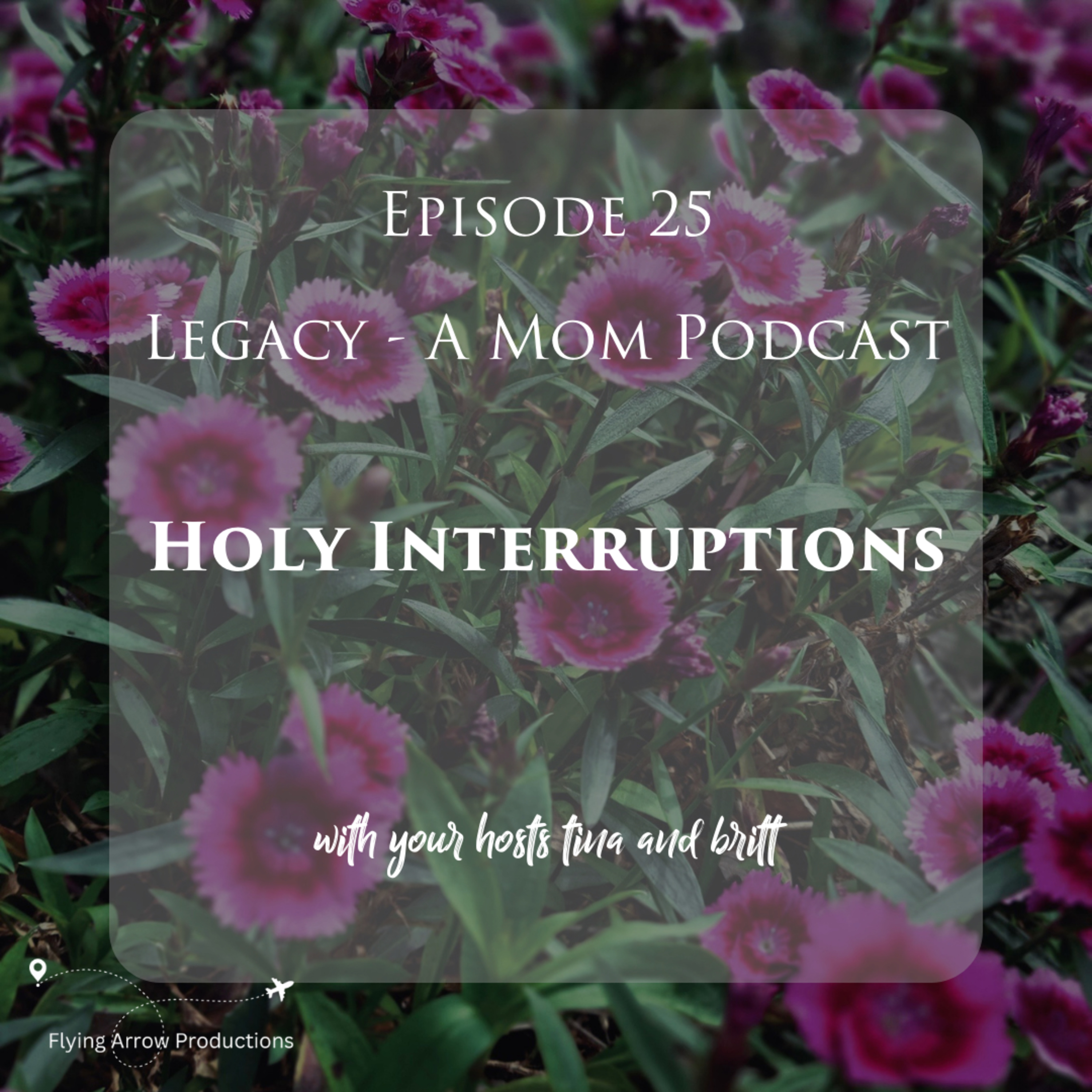 Legacy - A Mom Podcast