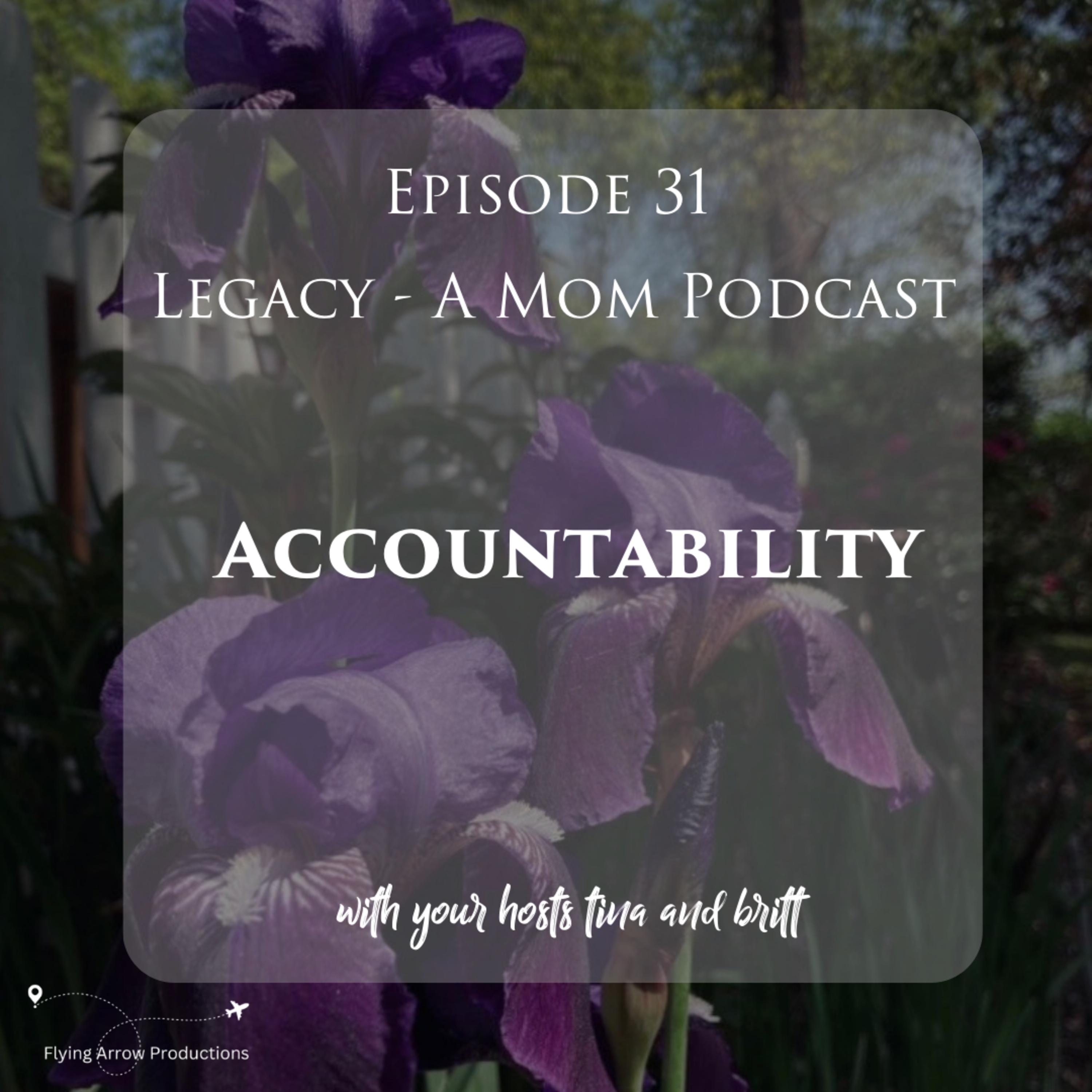 Legacy - A Mom Podcast