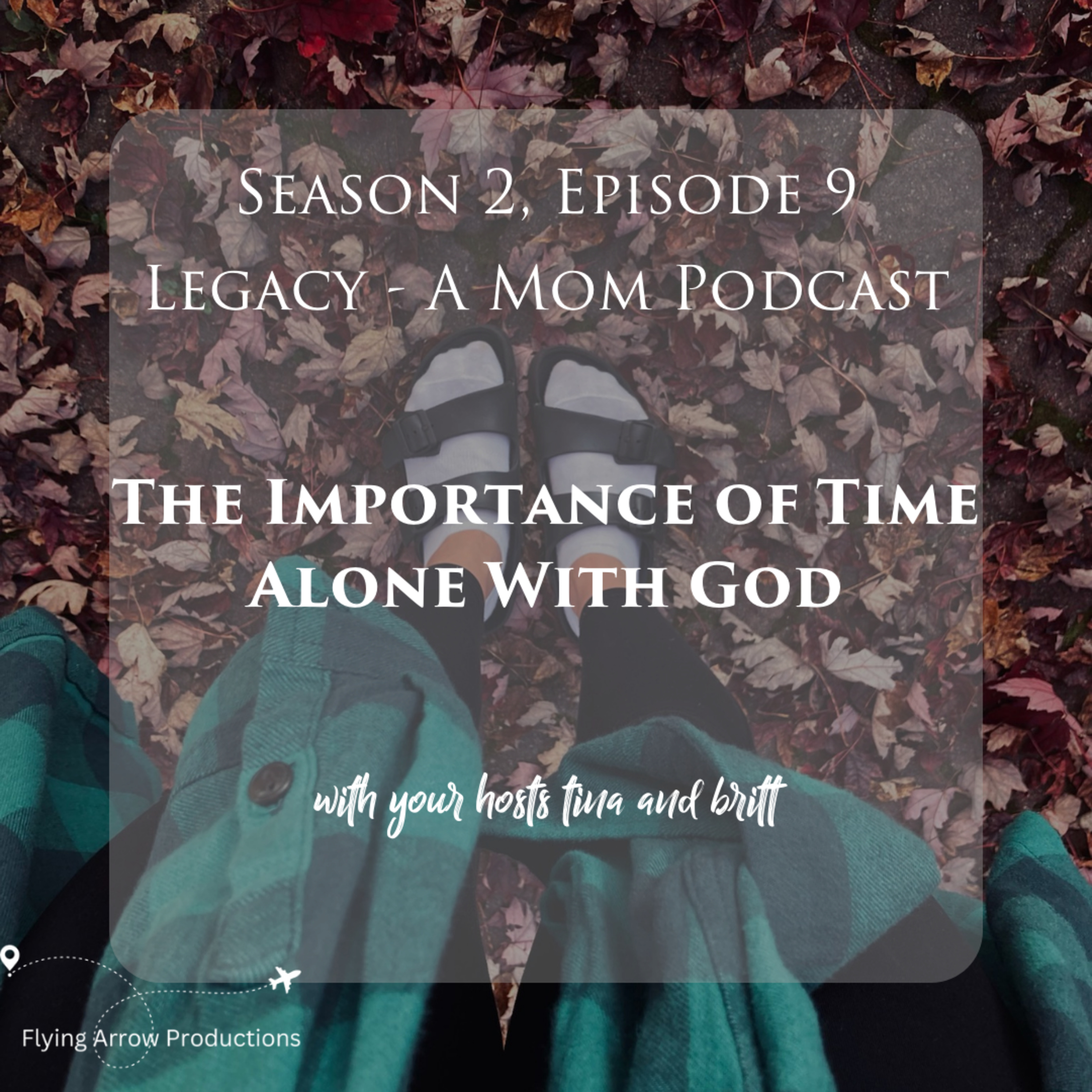 Legacy - A Mom Podcast