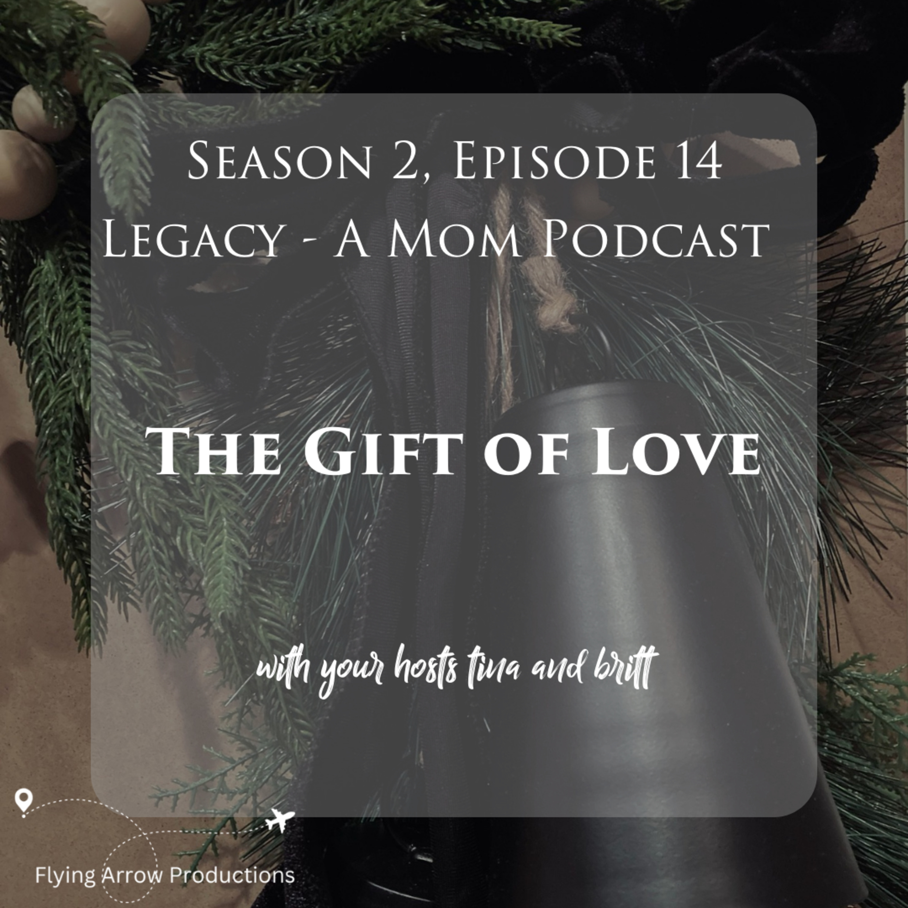 Legacy - A Mom Podcast