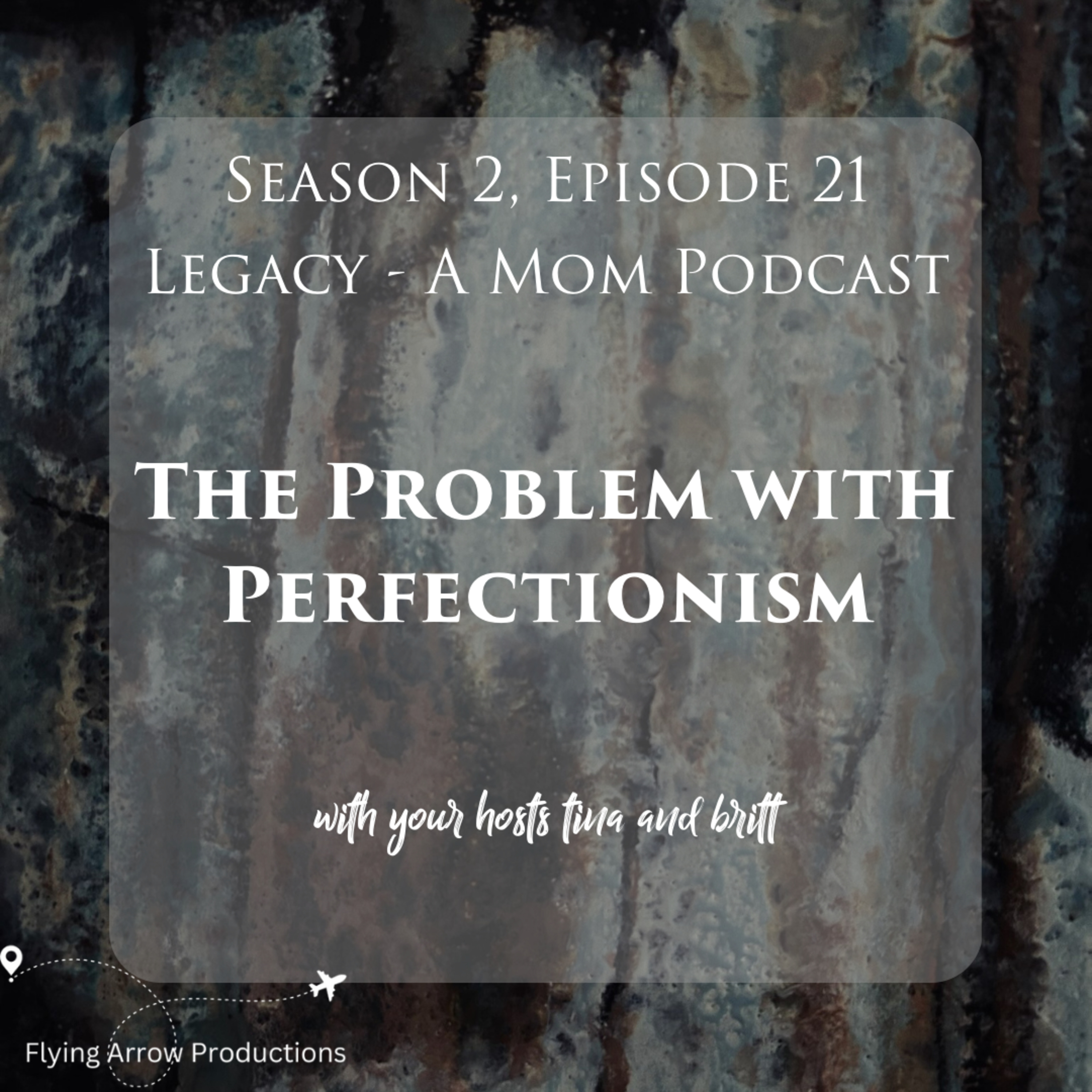 Legacy - A Mom Podcast