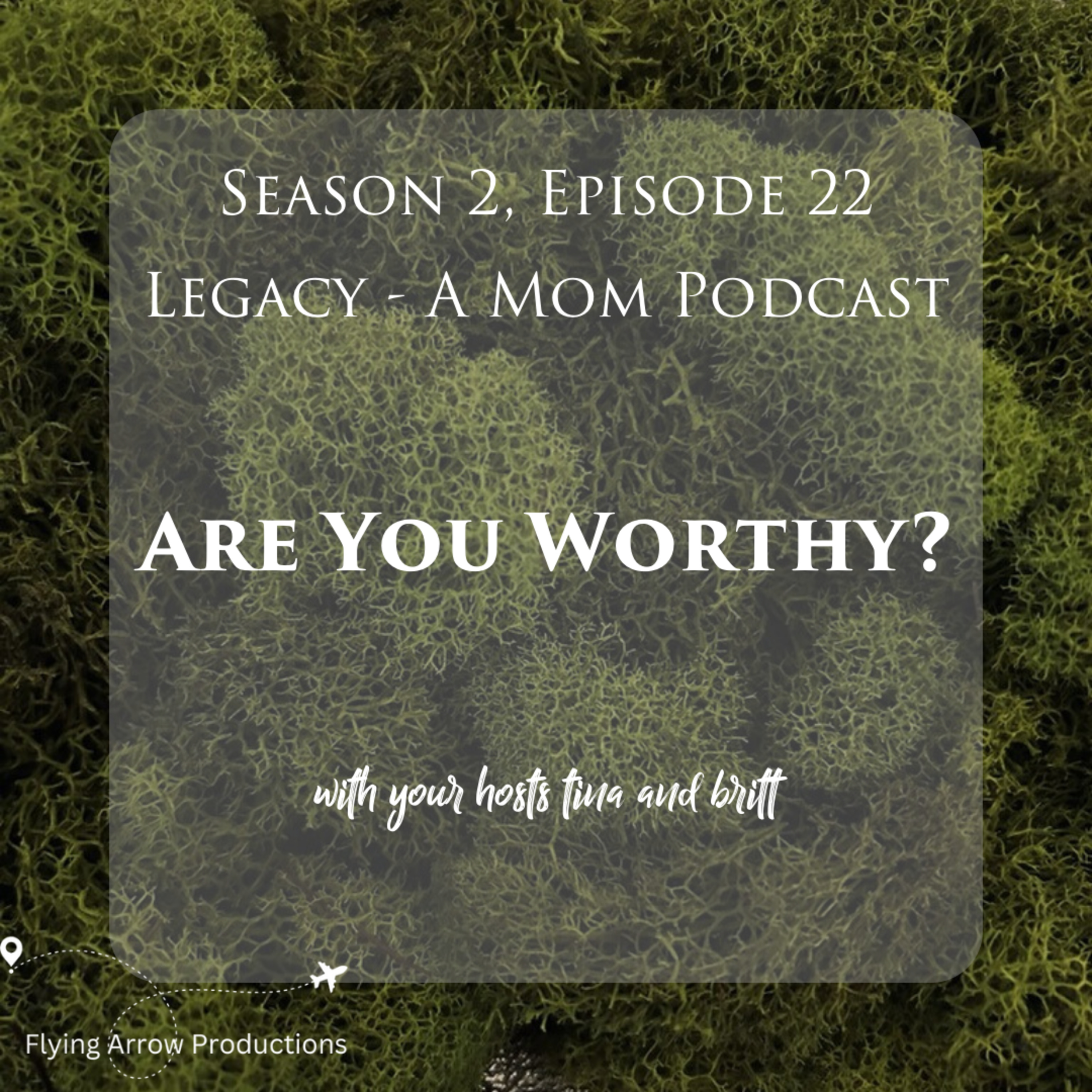 Legacy - A Mom Podcast