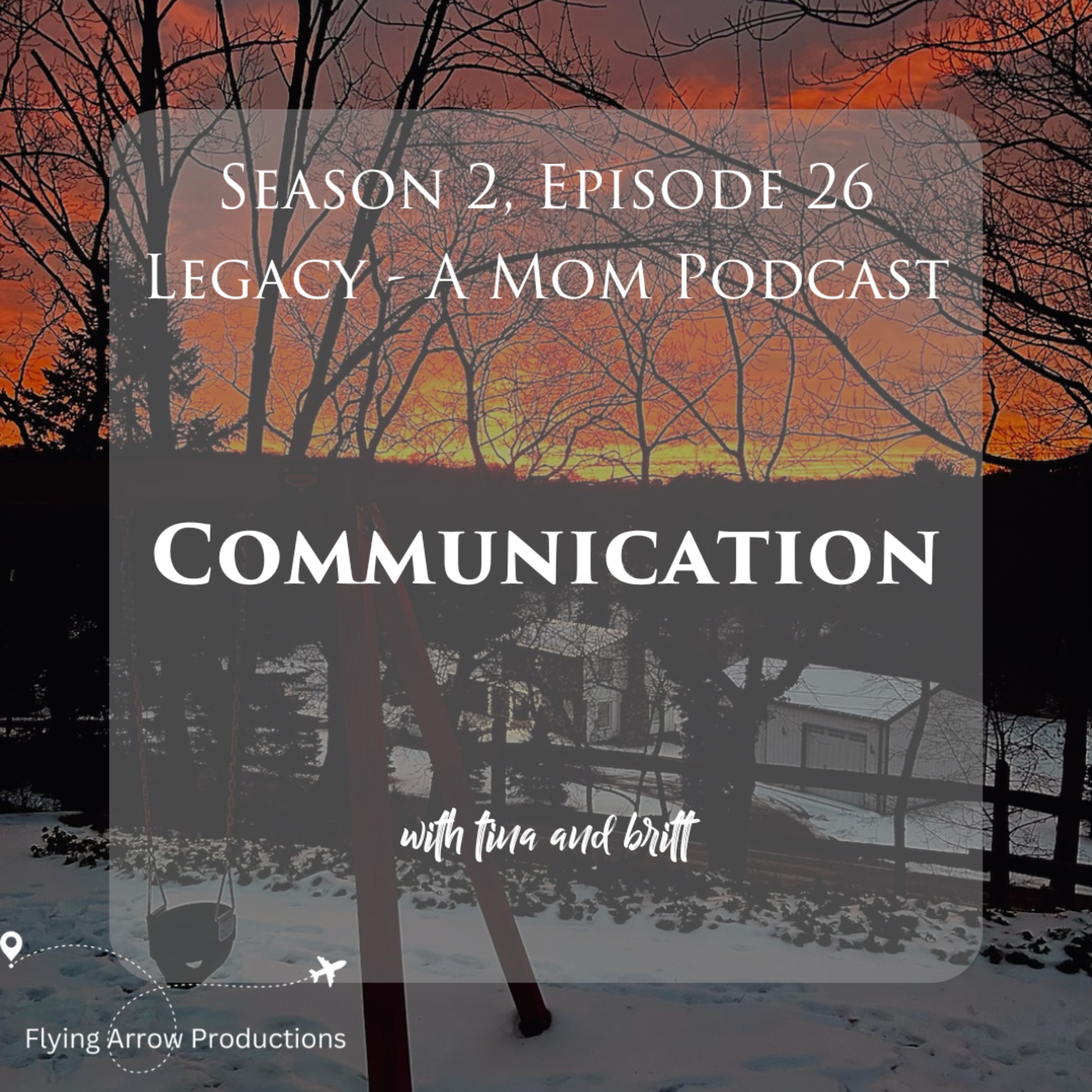 Legacy - A Mom Podcast