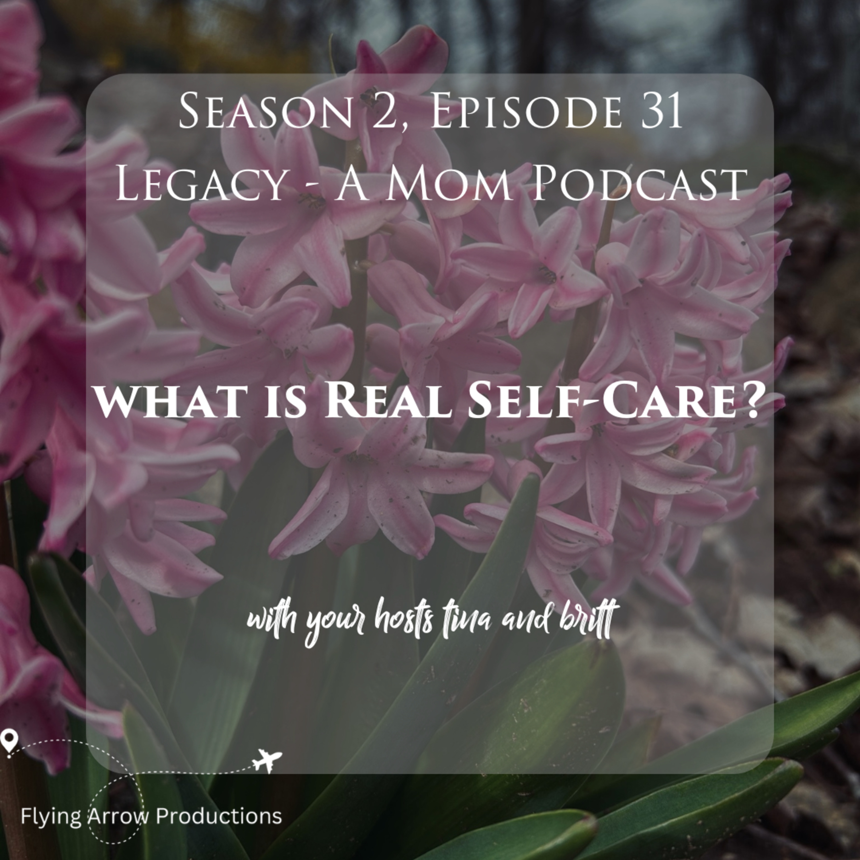 Legacy - A Mom Podcast