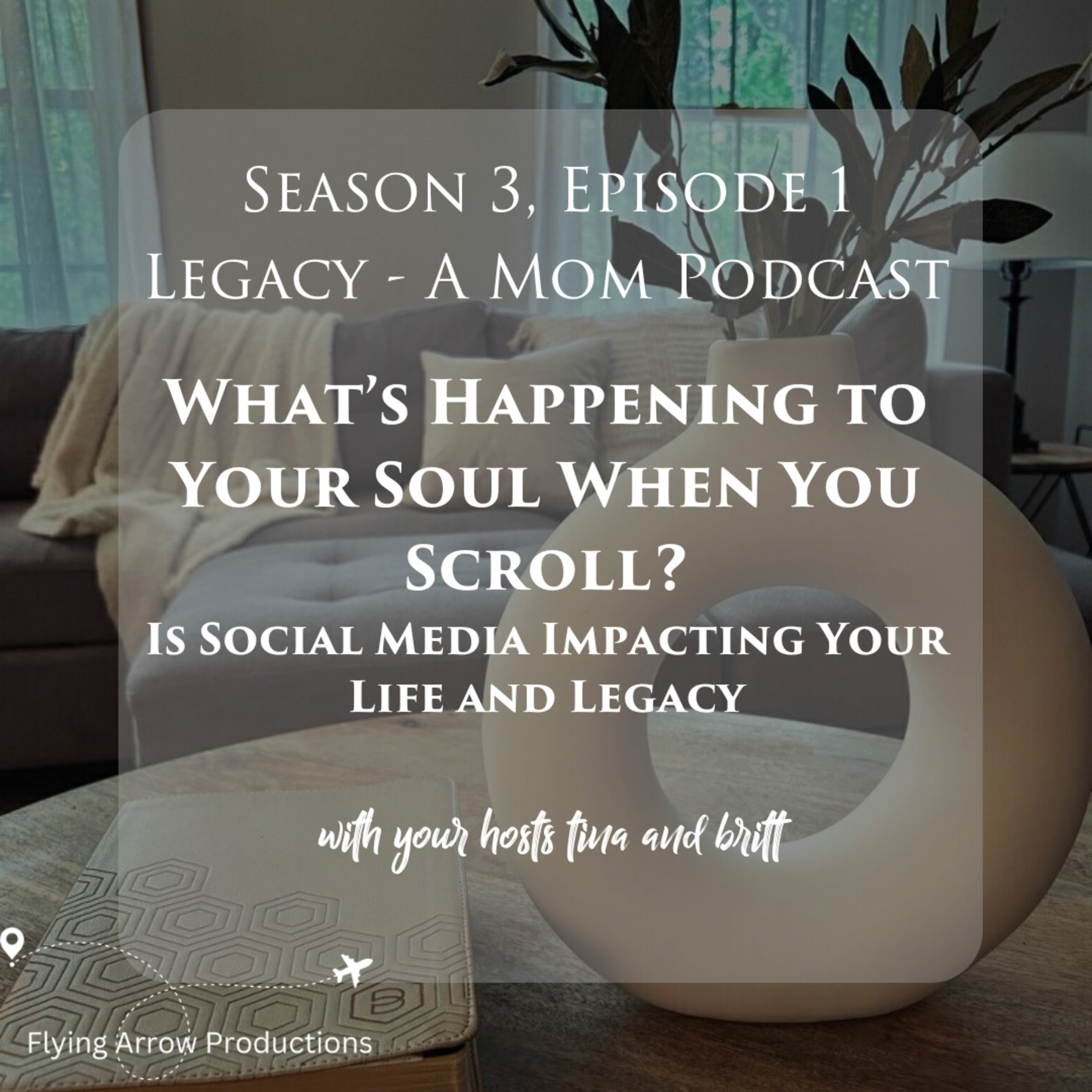 Legacy - A Mom Podcast