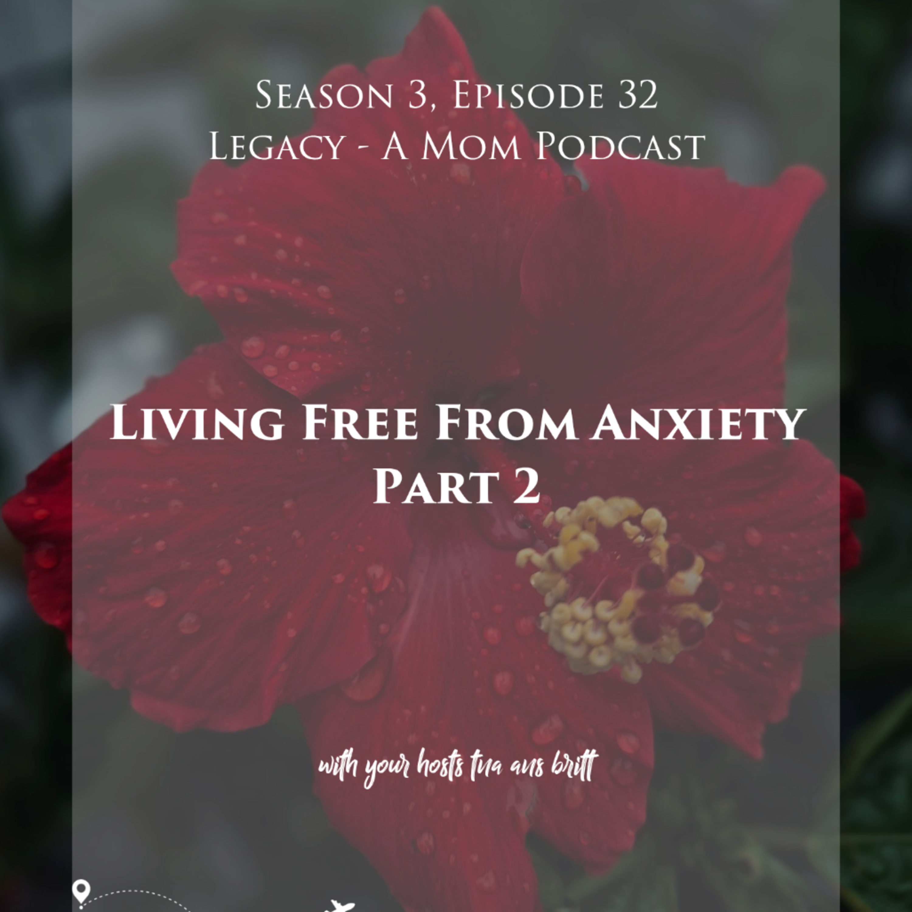 Legacy - A Mom Podcast