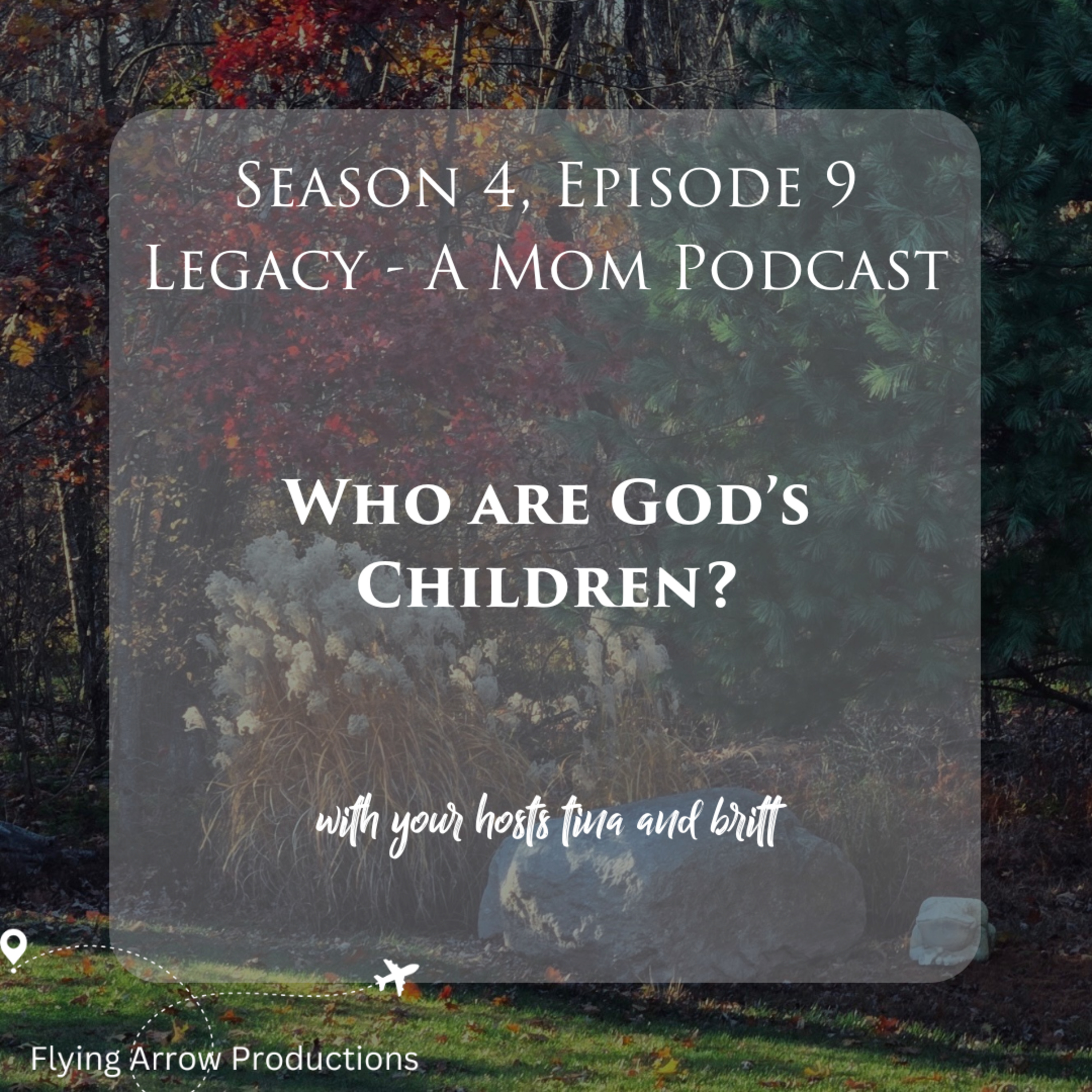 Who Are God's Children? episode artwork
