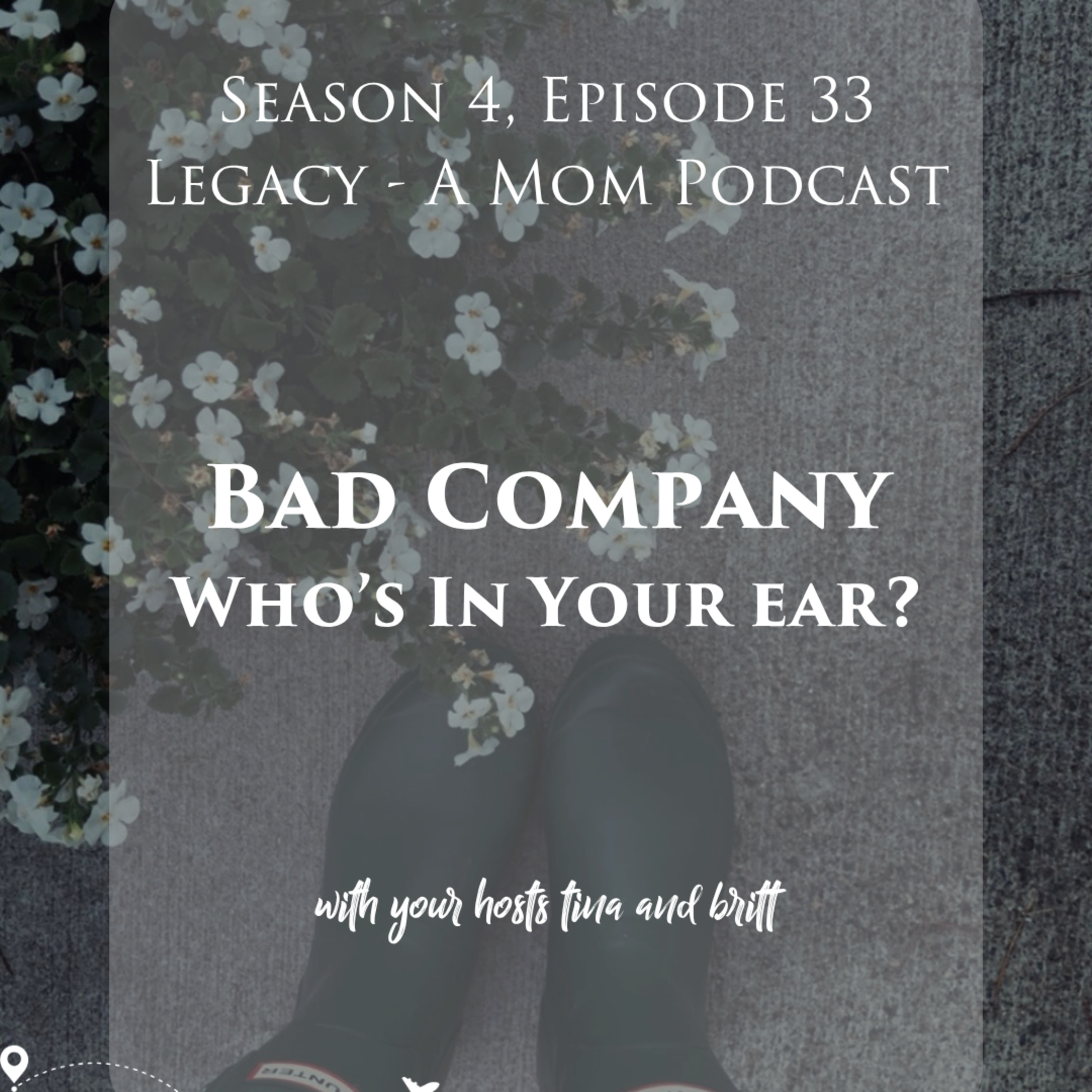 Bad Company - Who's In Your Ear? episode artwork