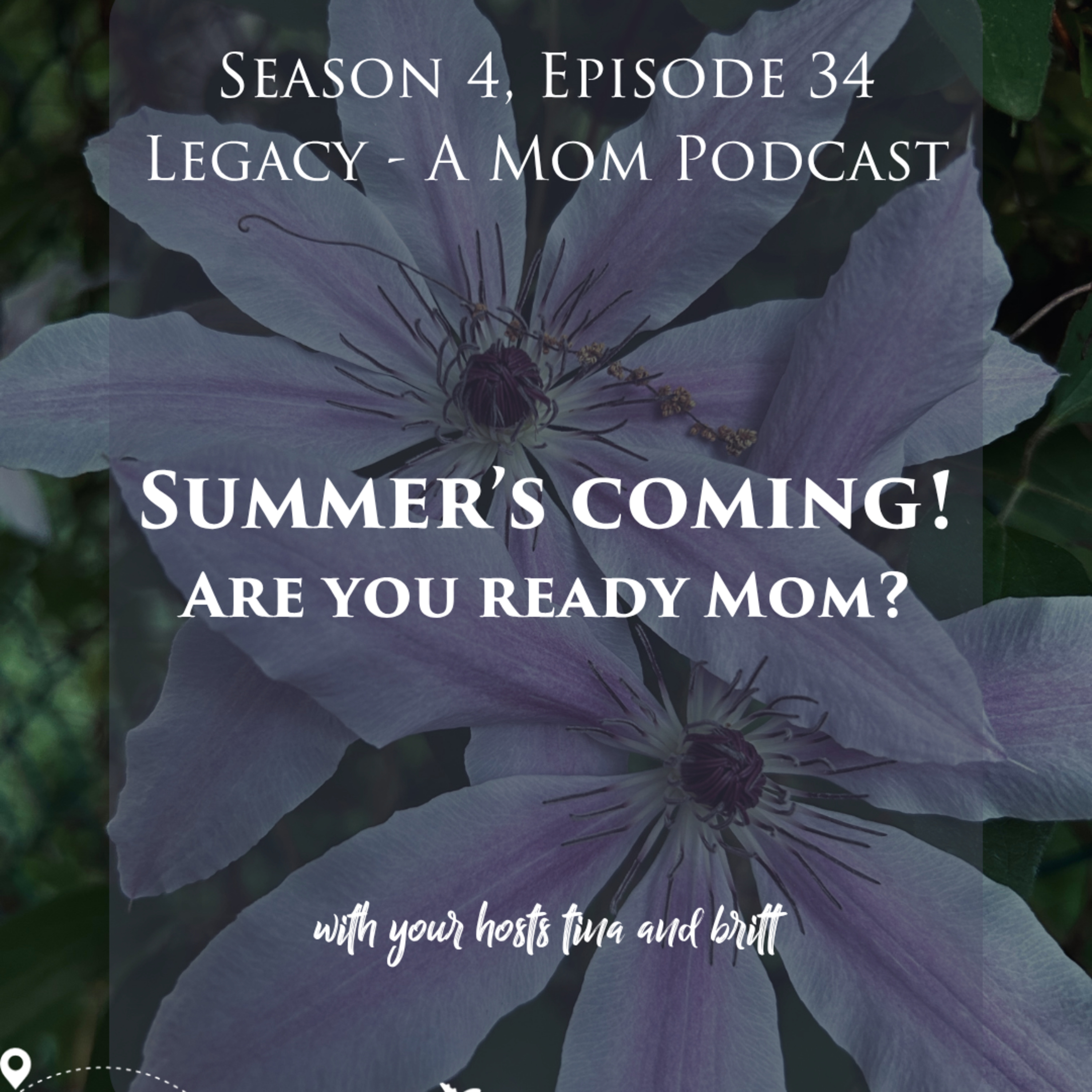 Summer's Coming! Are You Ready Mom? episode artwork