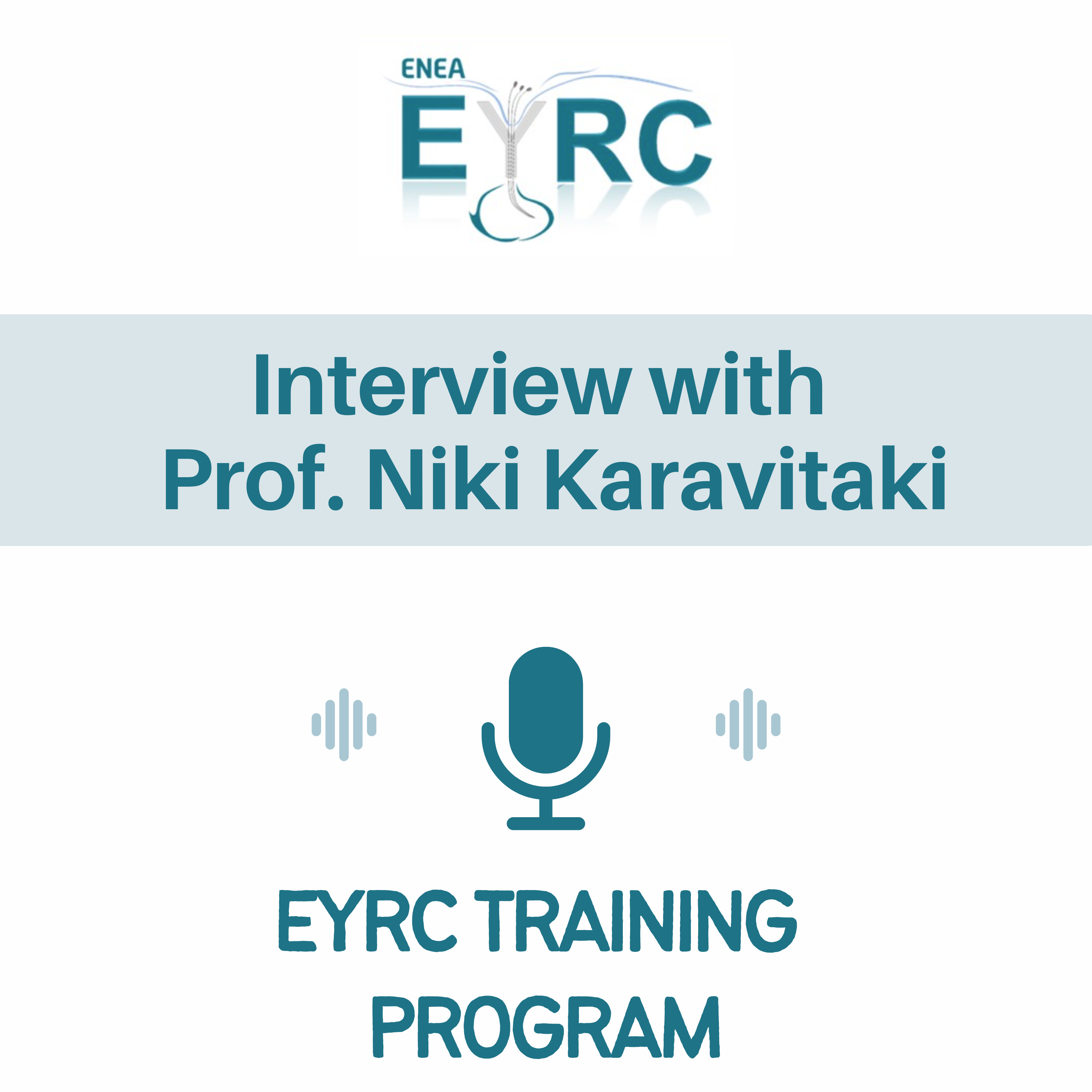 EYRC Training Program: 16th interview, with Prof. Niki Karavitaki