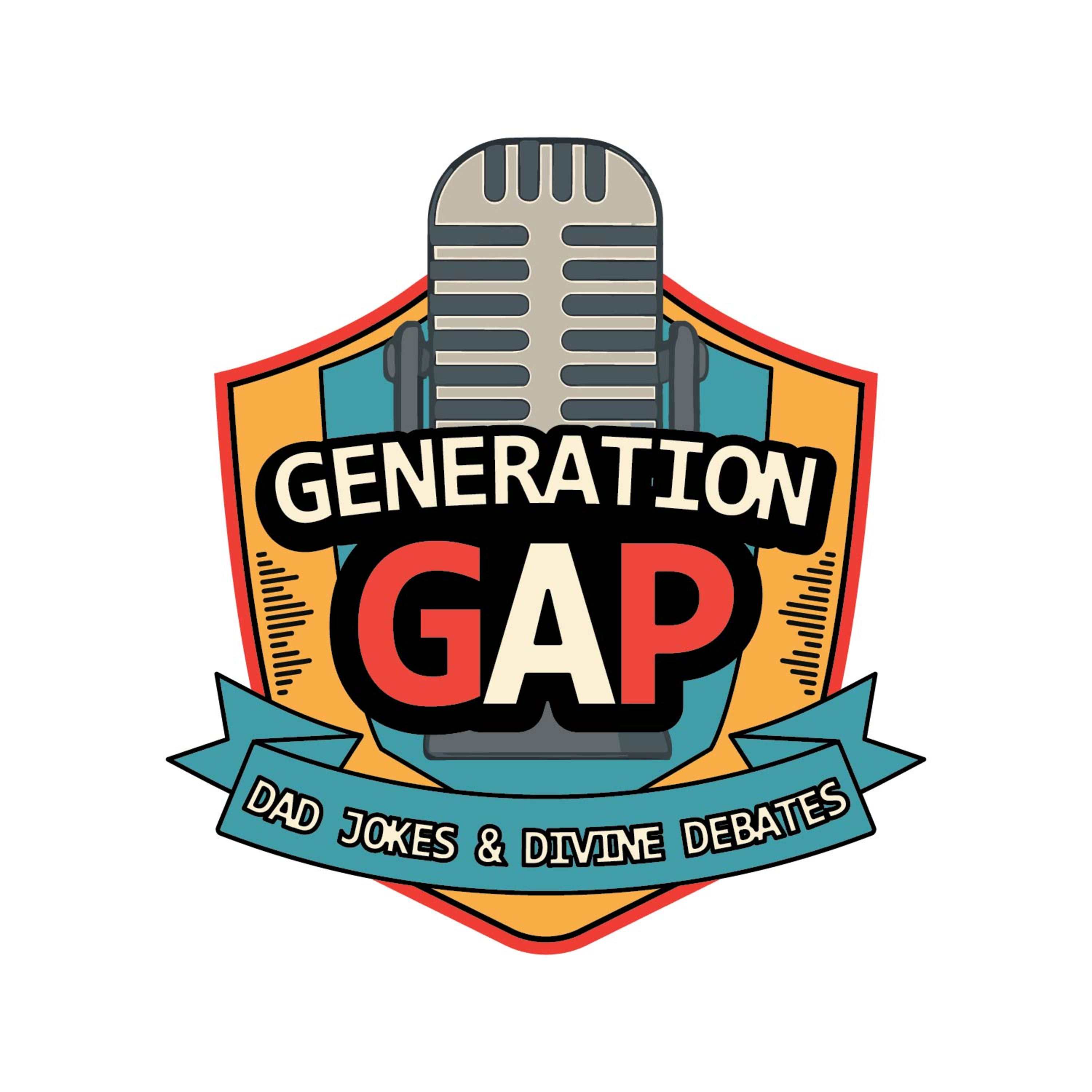 Generation Gap: Dad Jokes & Divine Debates