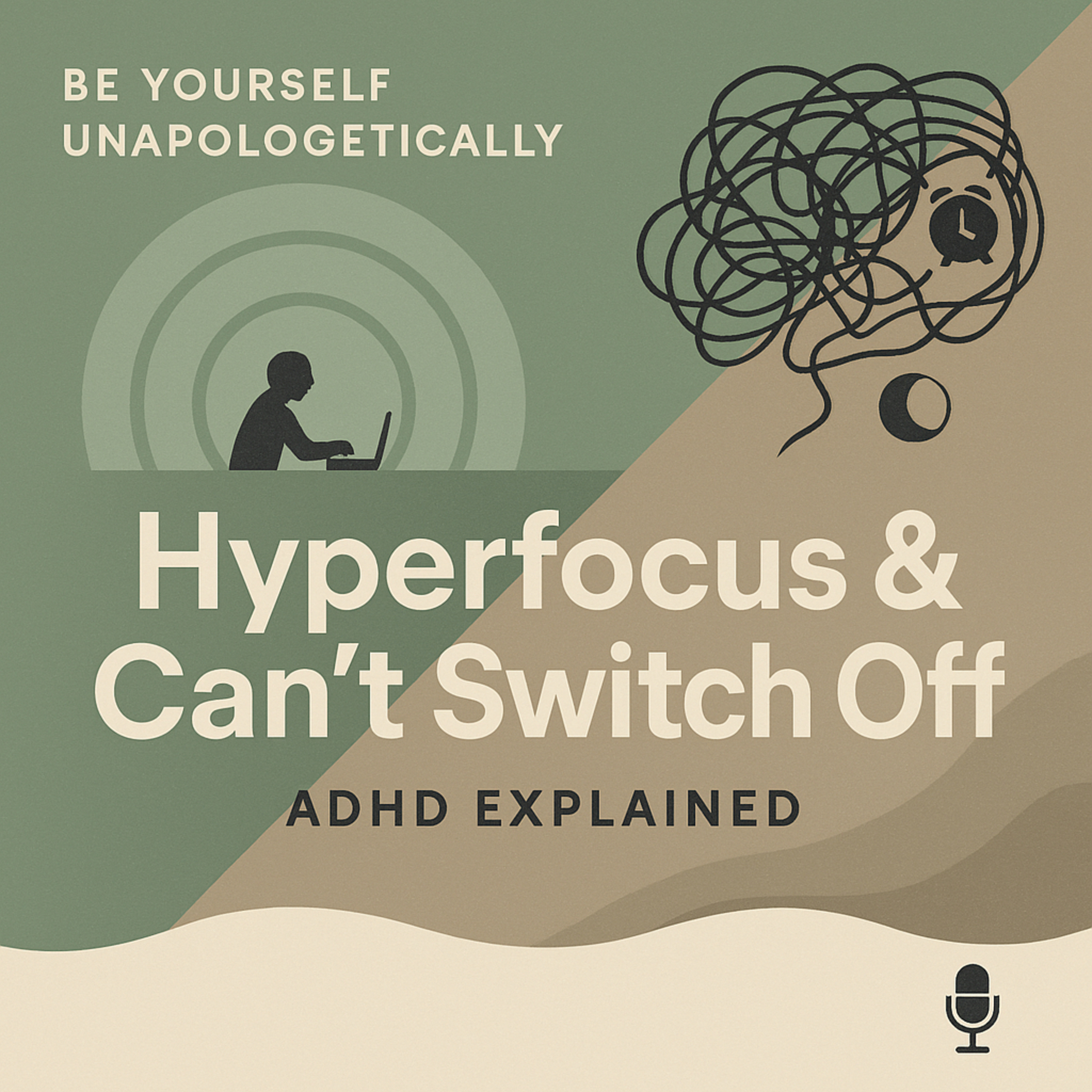 What is hyperfocus episode artwork