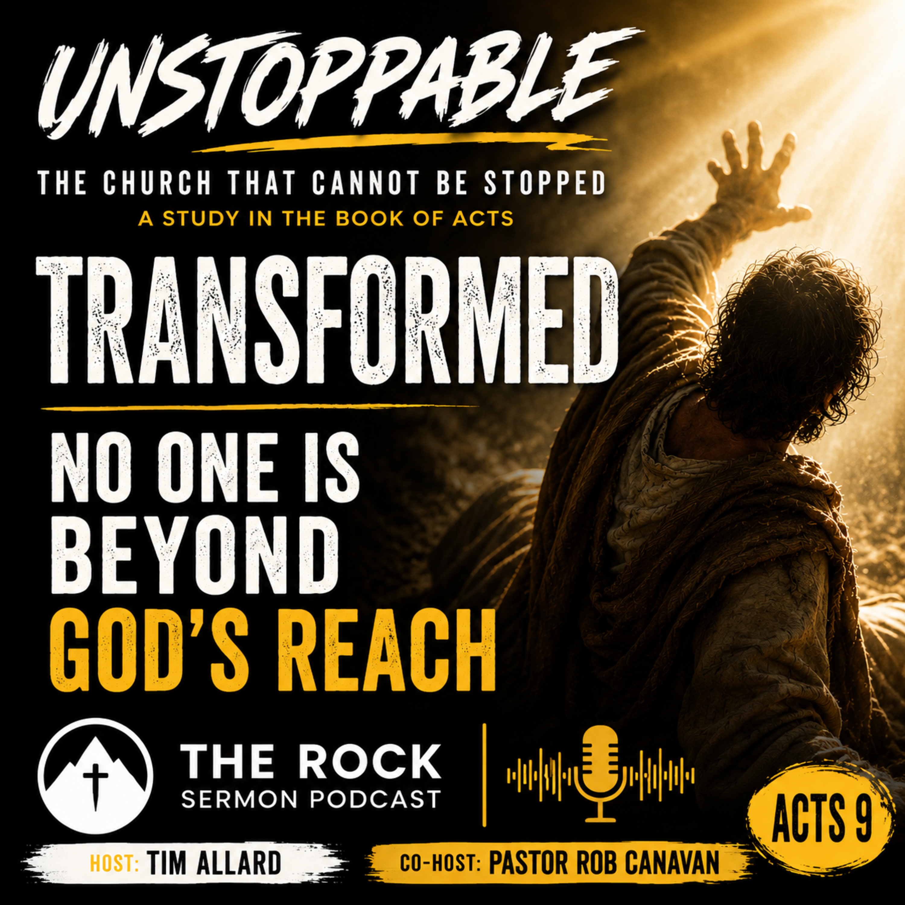 No One Is Beyond God's Reach | Acts 9 episode artwork