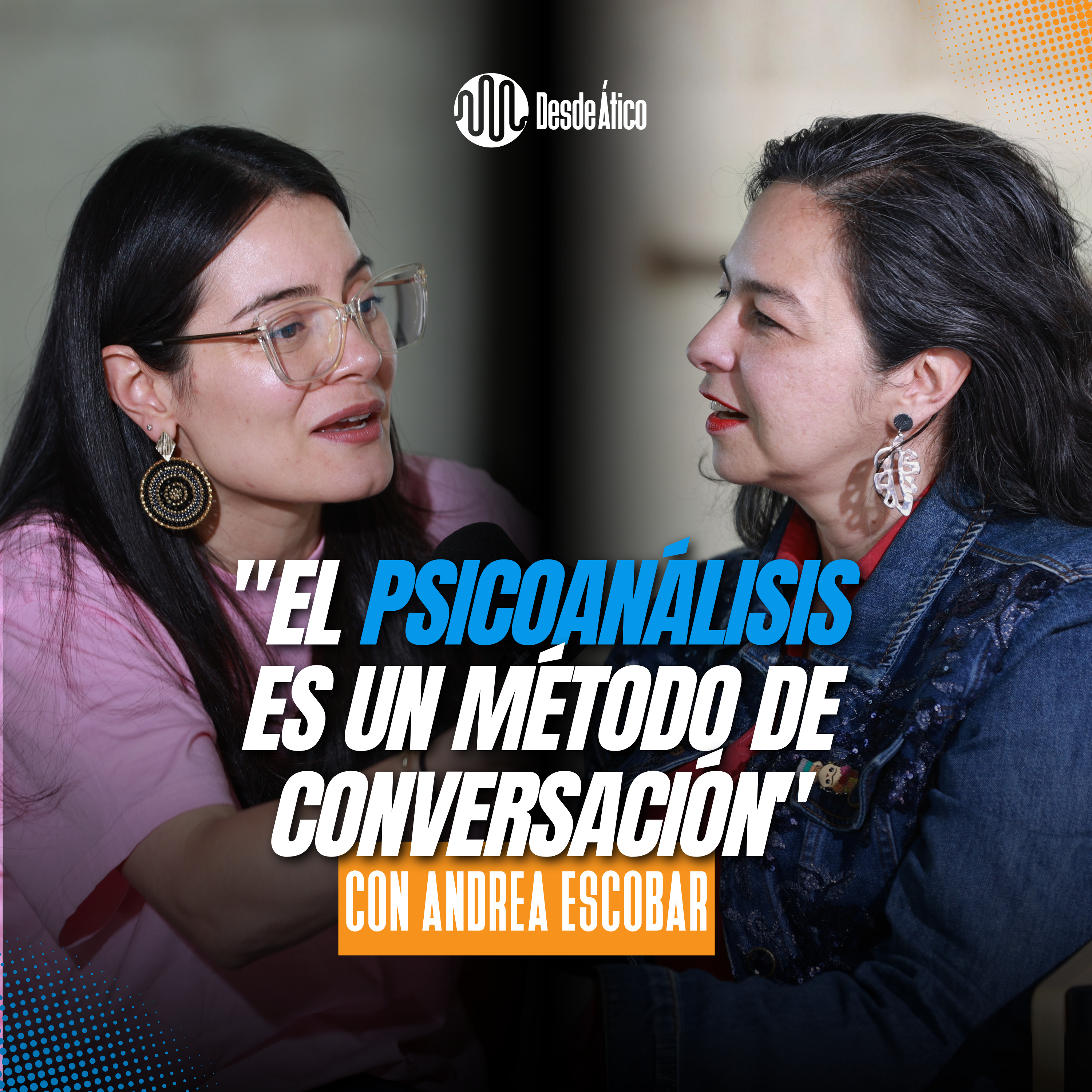 El psicoanálisis es un método de conversación - Andrea Escobar episode artwork