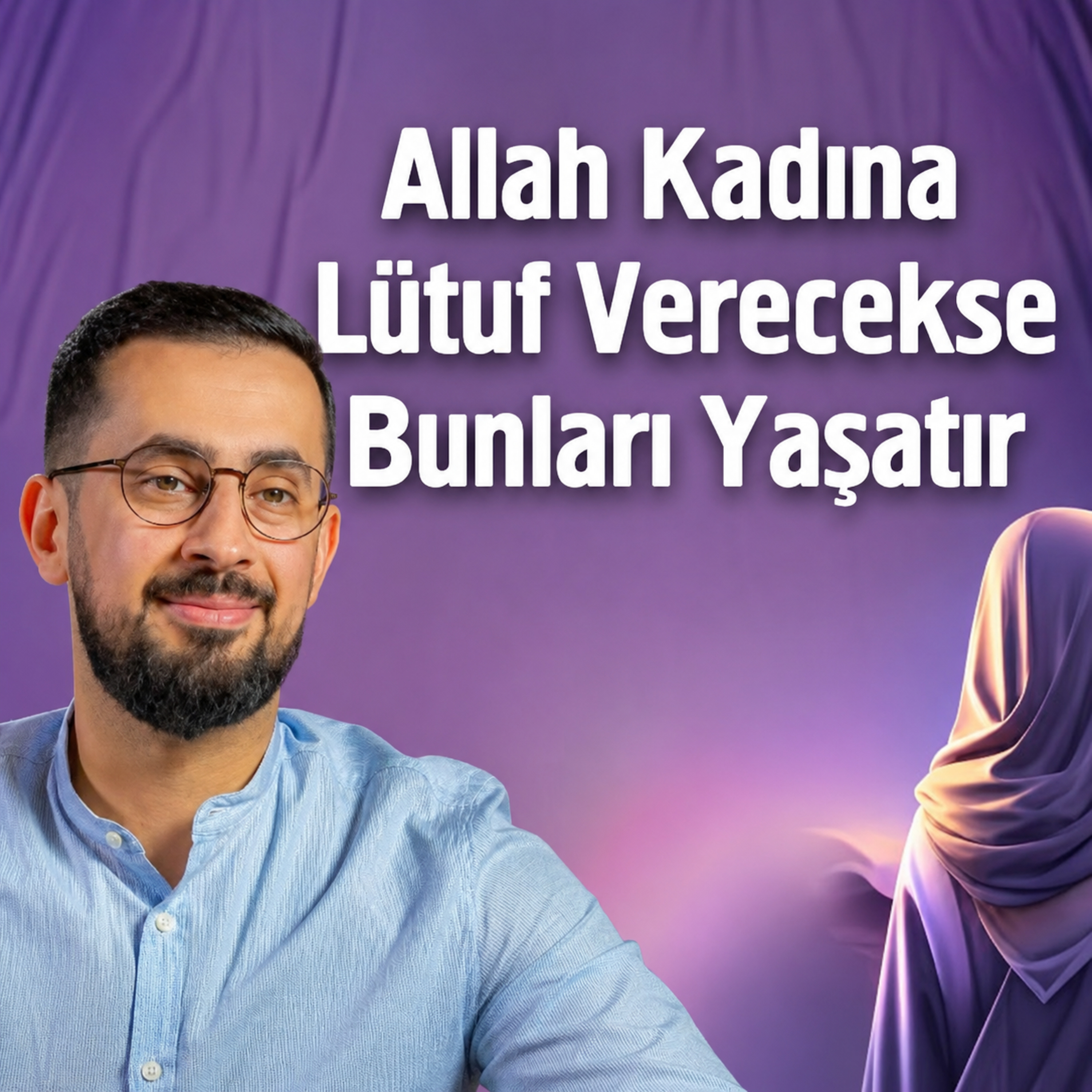 Allah Kadına Lütuf Verecekse Bunları Yaşatır - Hz. Maşide | Mehmet Yıldız episode artwork